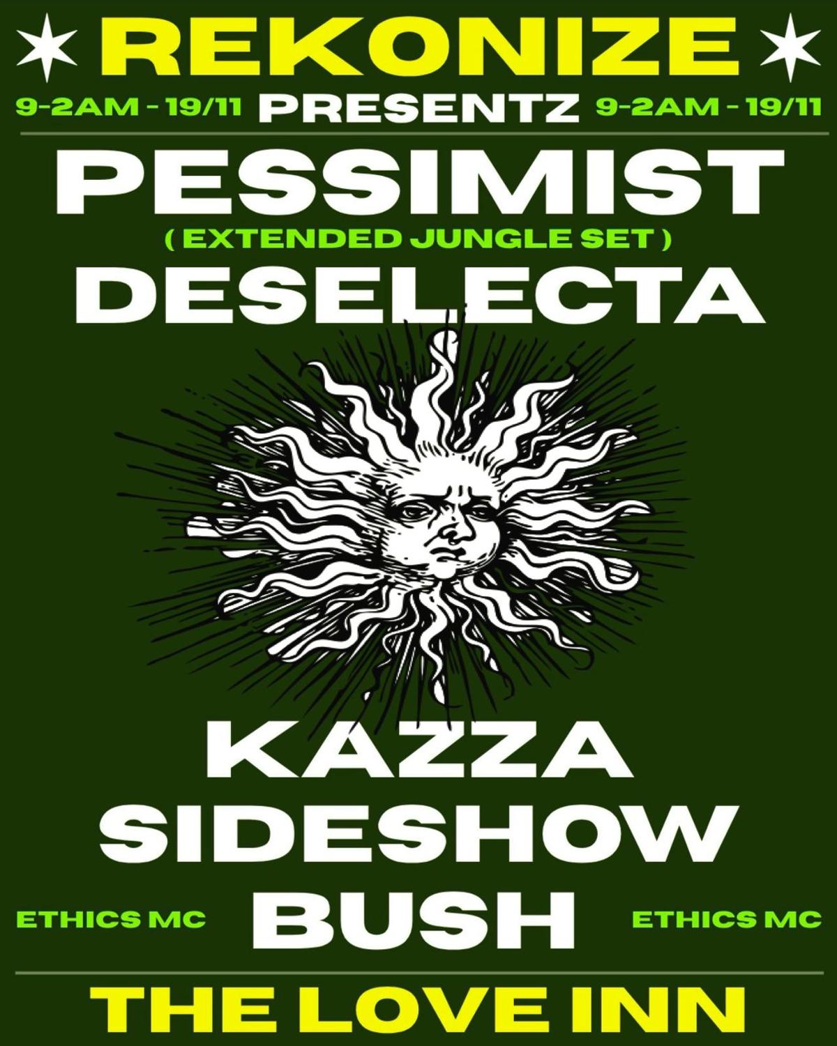 Rekonize With Pessimist (Jungle Set), Deselecta + More