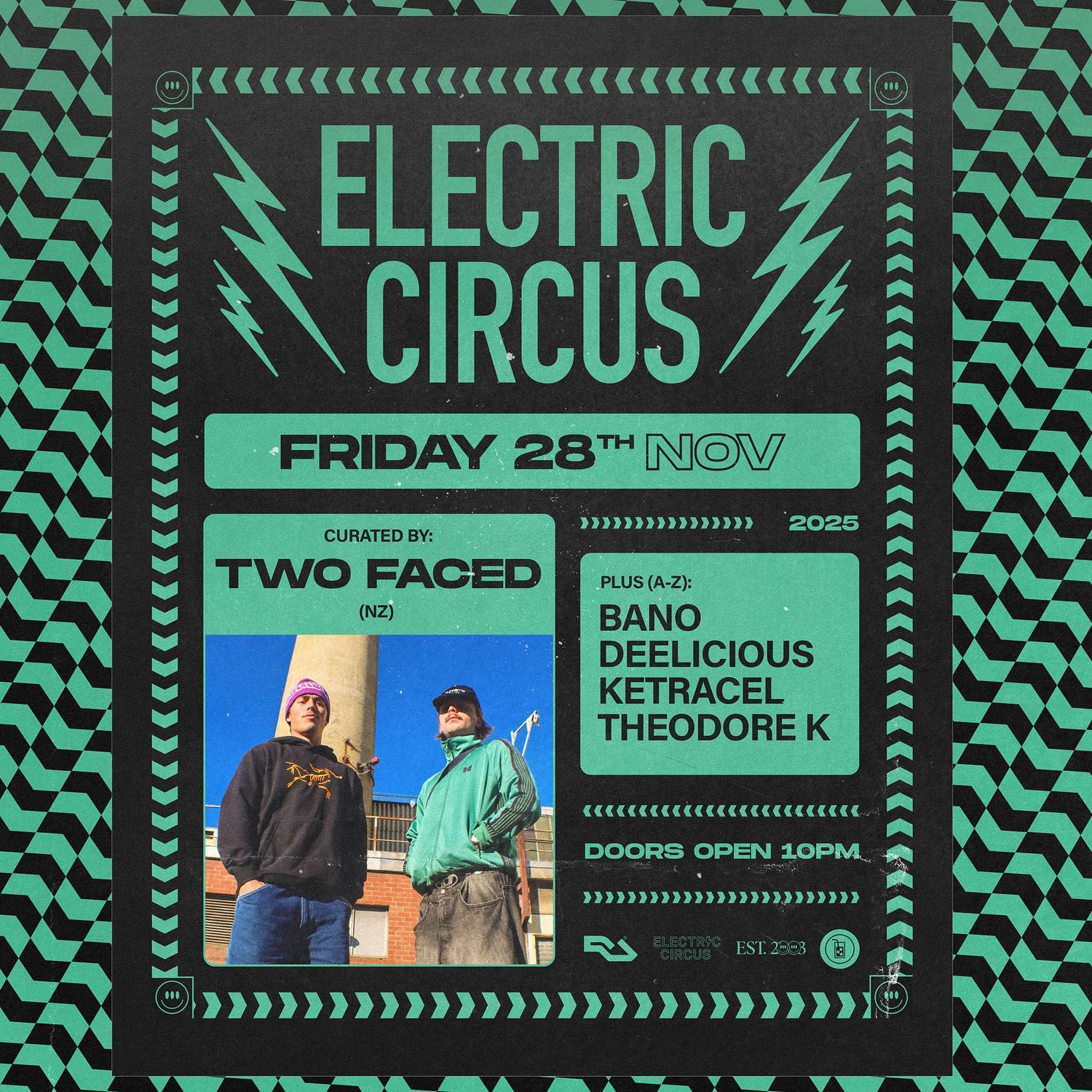 Twofaced [Nz] • Electric Circus