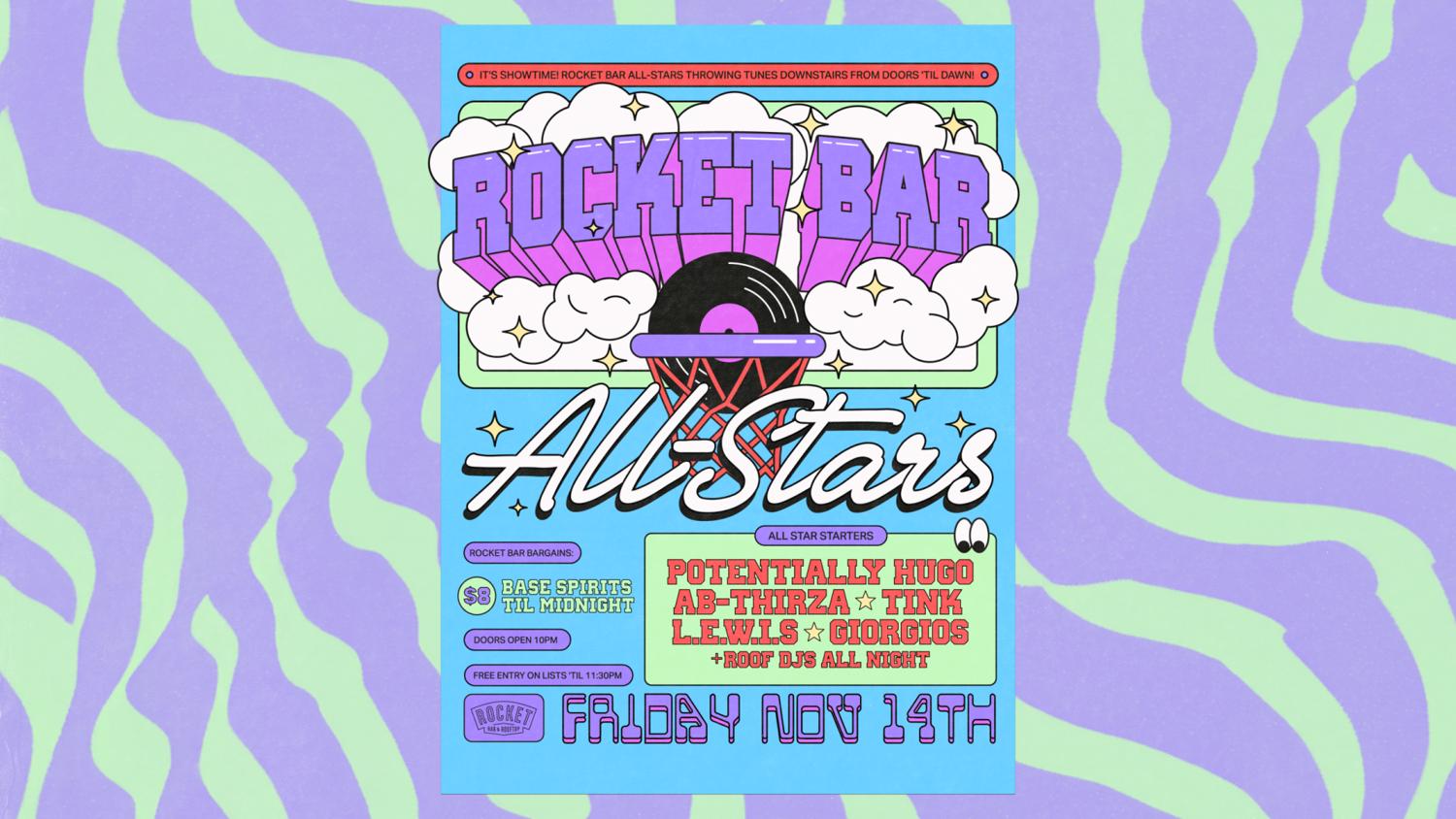 ✰ Rocket Bar All-Stars ✰ - Nov 14Th