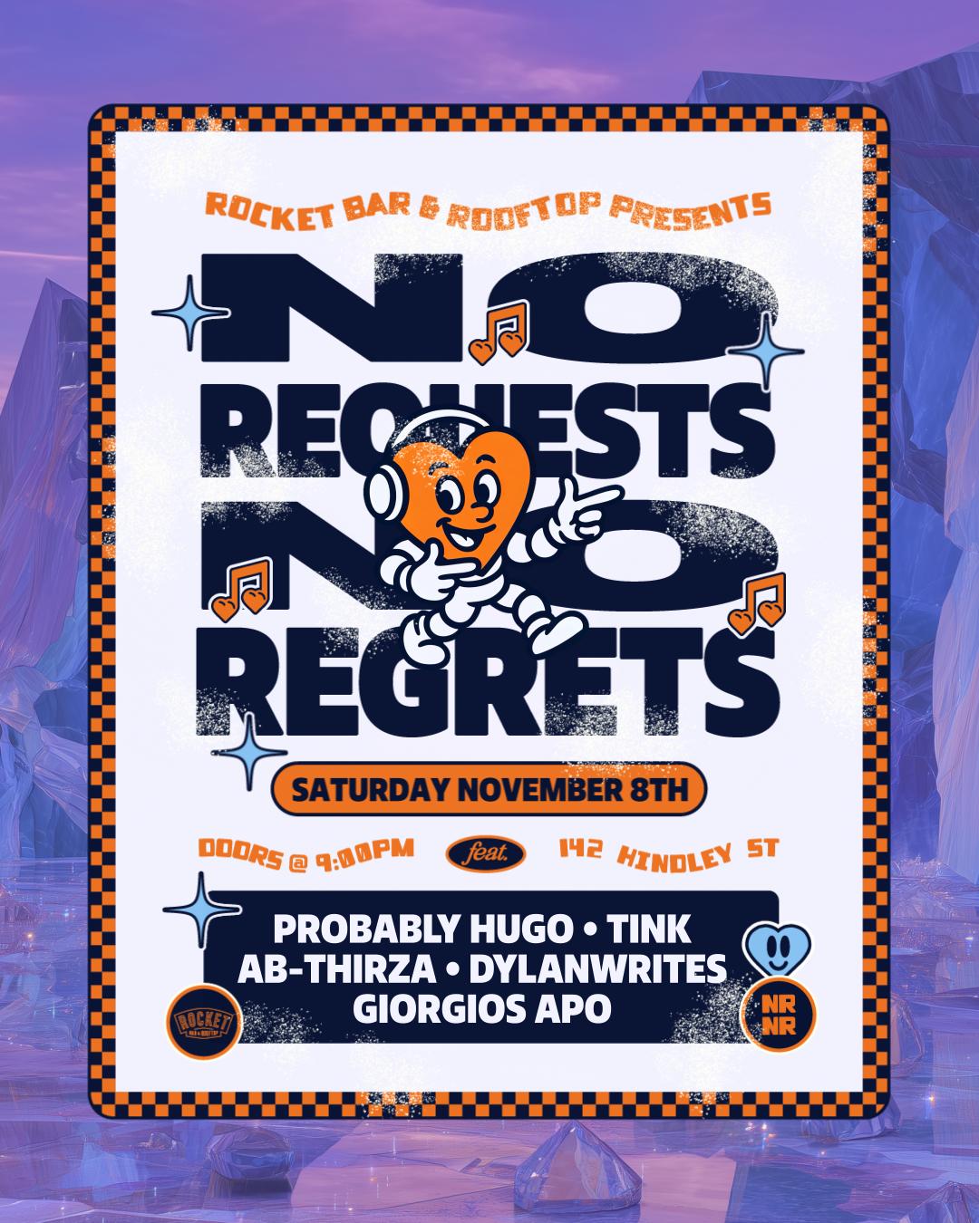 No Requests, No Regrets — Sat Nov 8Th
