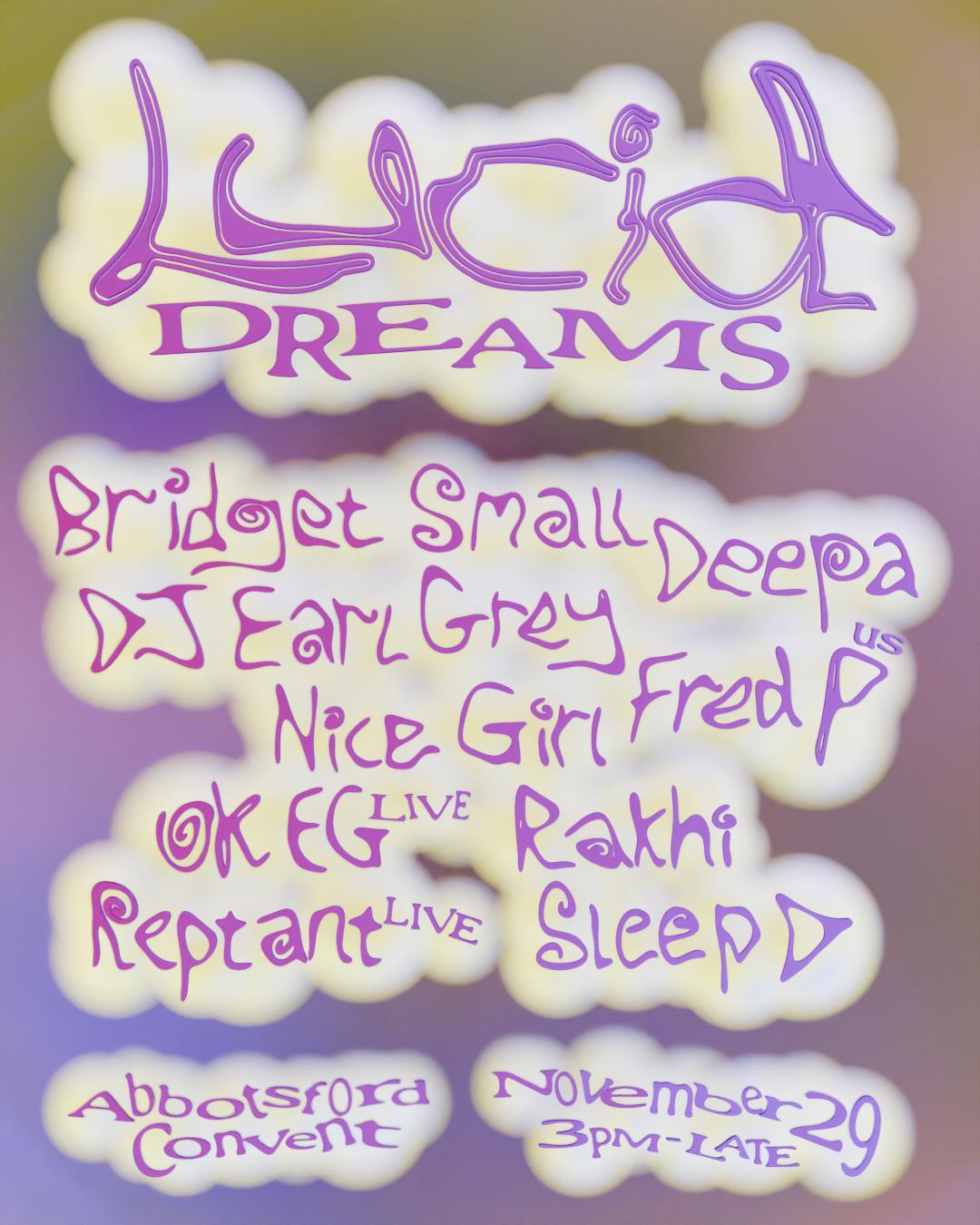 Lucid Dreams 2025: Fred P (Us), Sleep D, Ok Eg & More