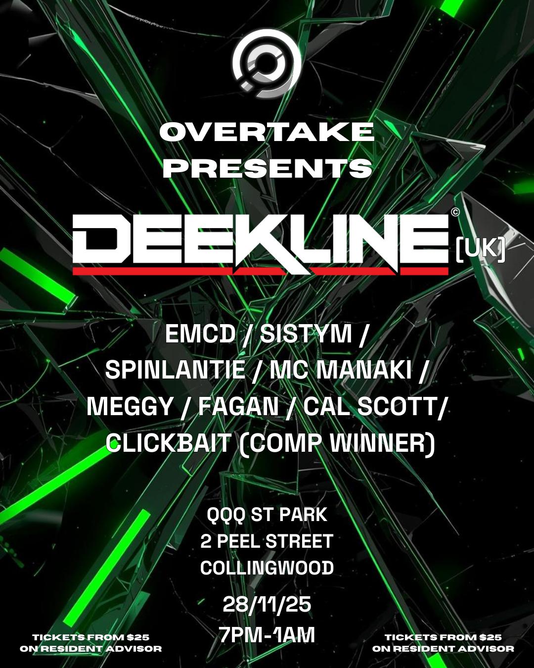 Overtake Presents: Deekline [Uk]