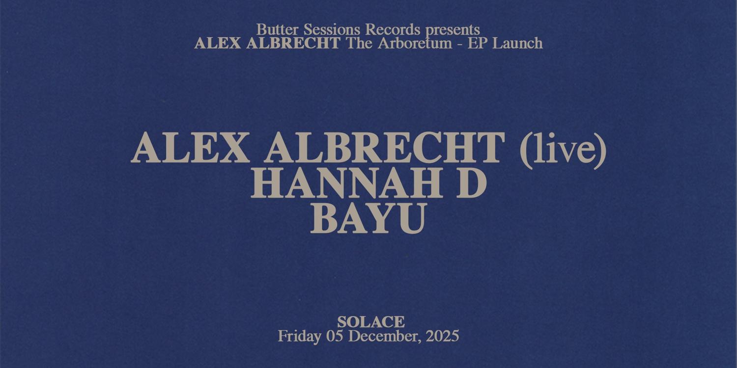 Bsr Presents Alex Albrecht Live, Hannah D & Bayu