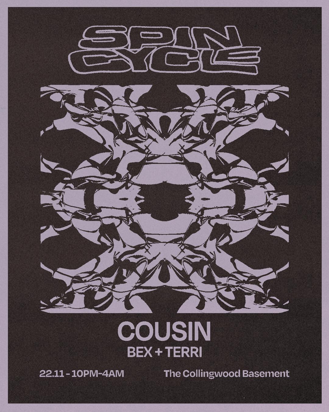 Spincycle With Cousin