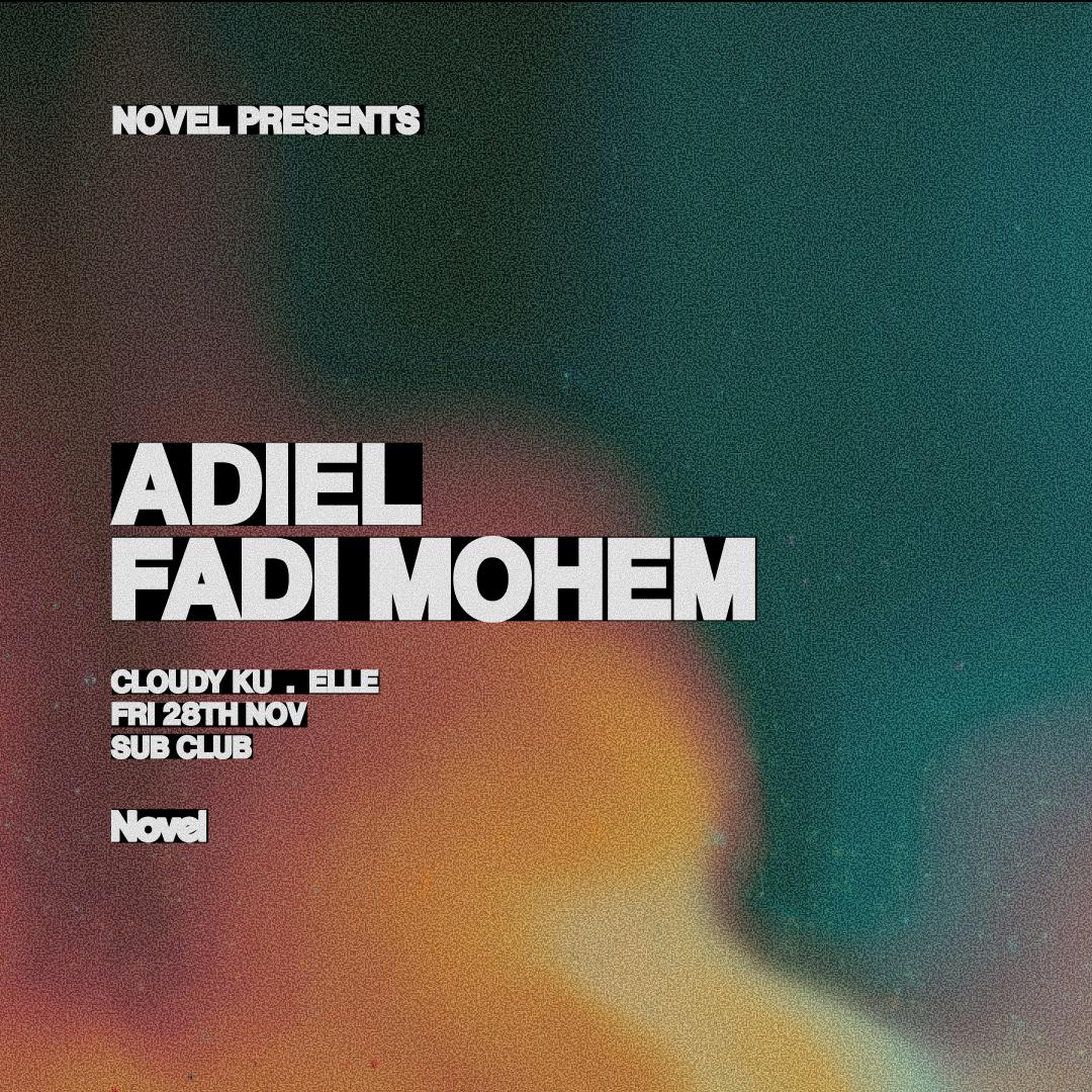 Novel Presents Adiel & Fadi Mohem