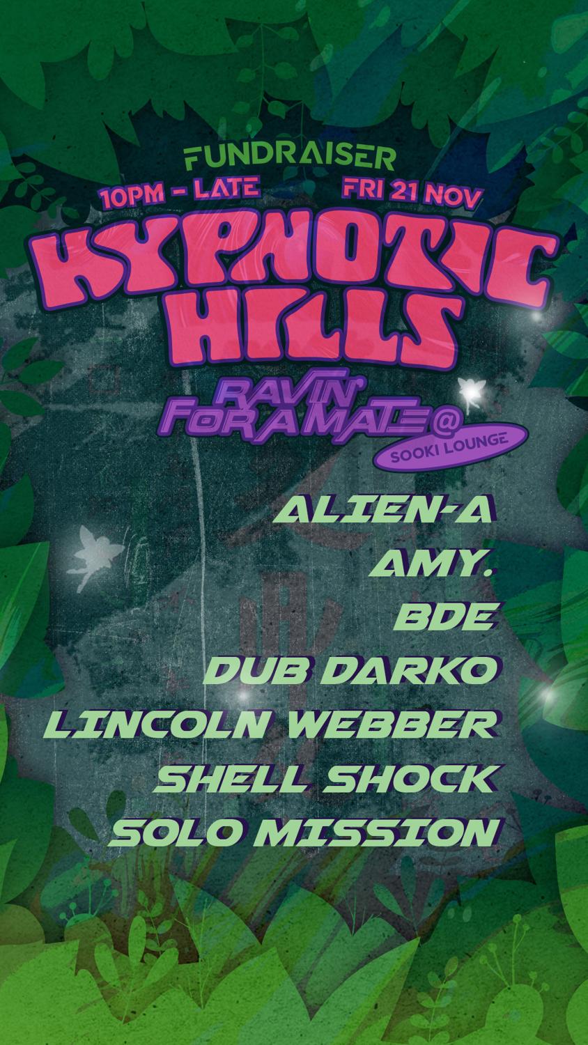 Hypnotic Hills - Ravin' For A Mate