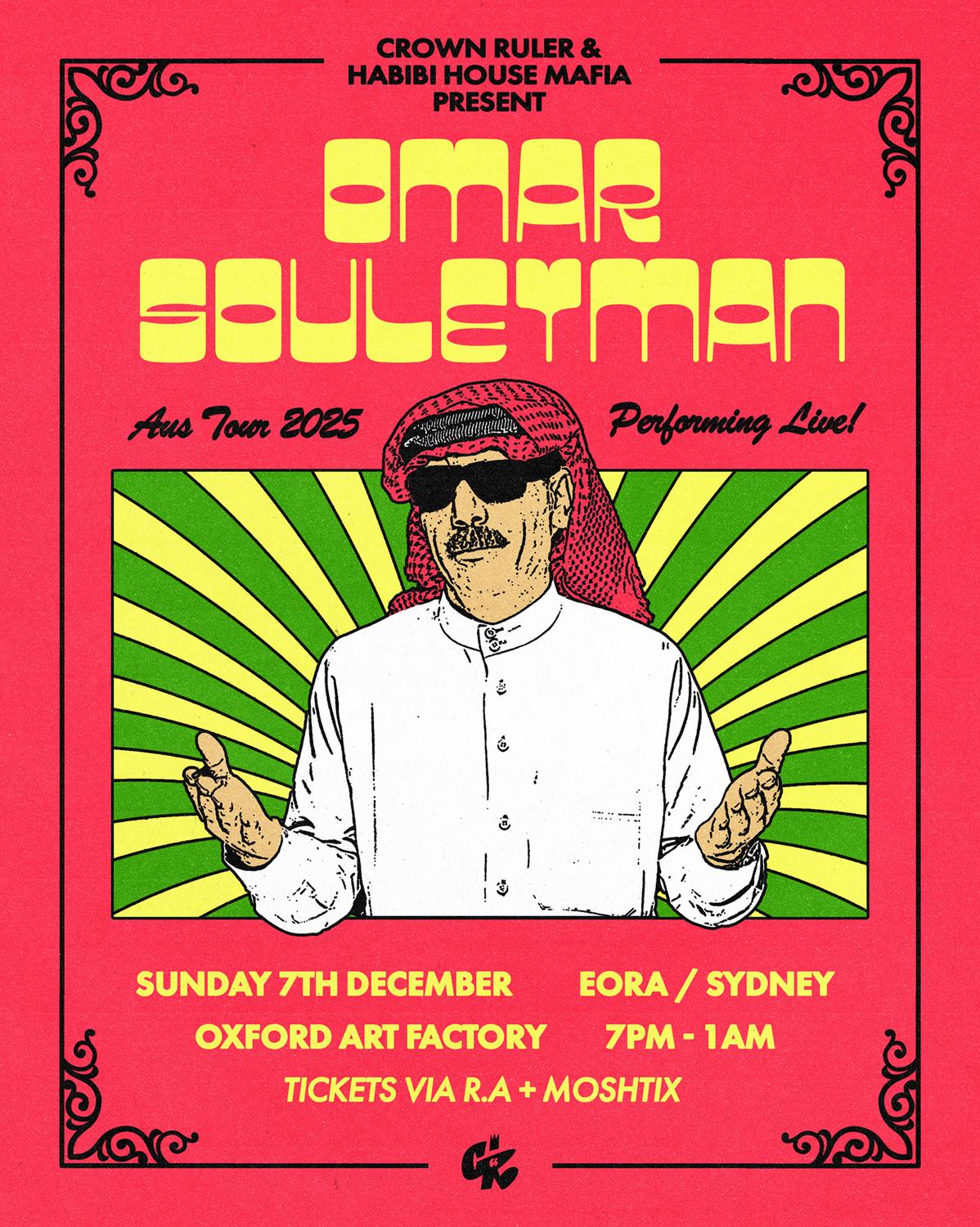 Crown Ruler X Habibi House Mafia Pres. Omar Souleyman