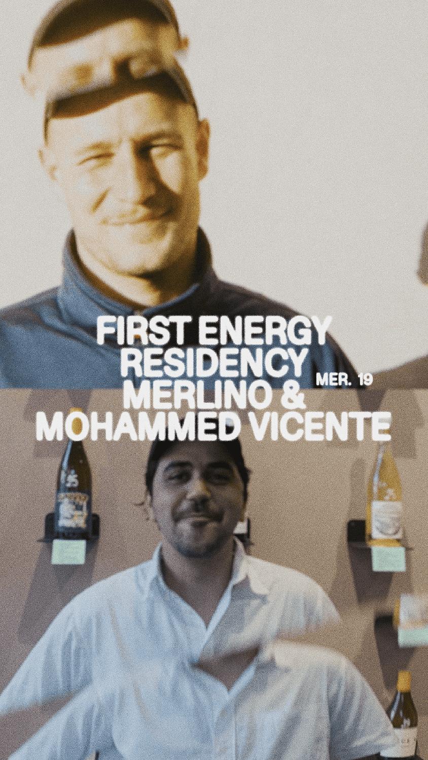 First Energy Residency - Merlino & Mohammed Vicente