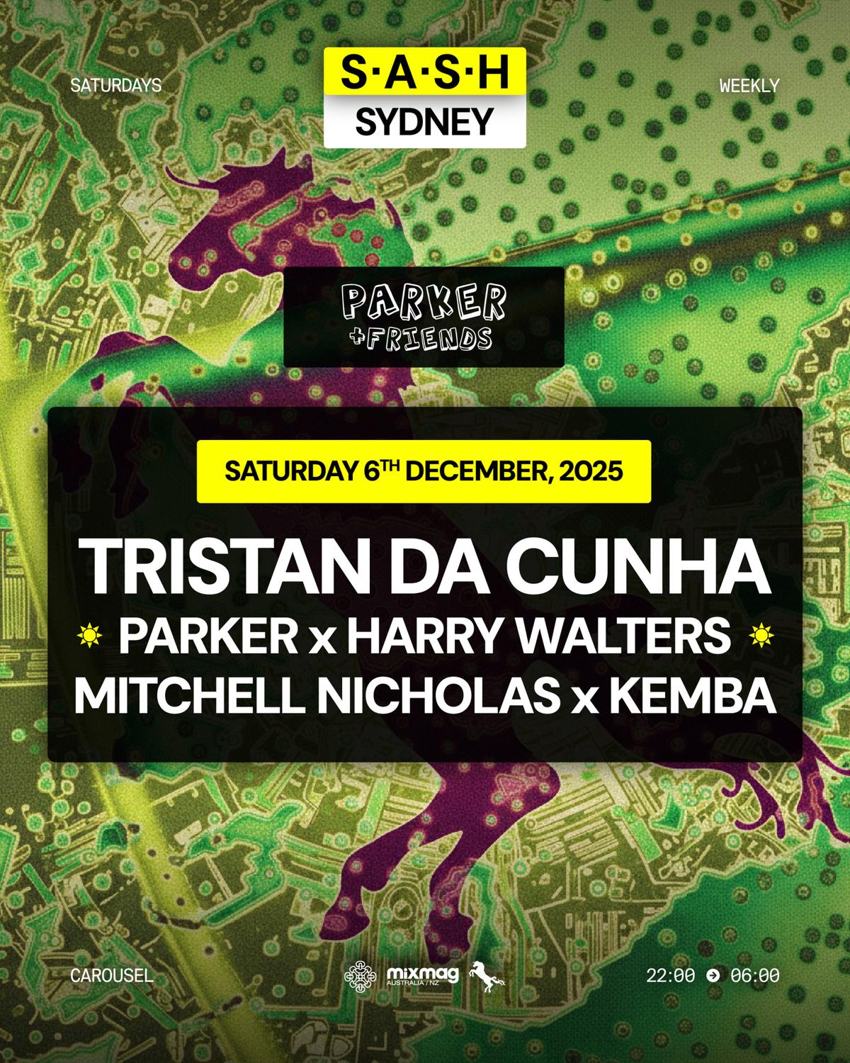 ★ S.A.S.H Sydney ★ Tristan Da Cunha ★ Saturday 6Th December ★
