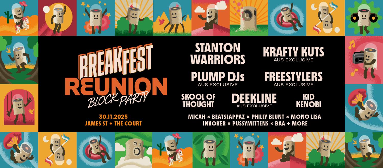 Breakfest Reunion: A Breakbeat Block Party