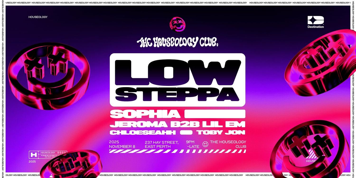 The Houseology Club Feat. Low Steppa
