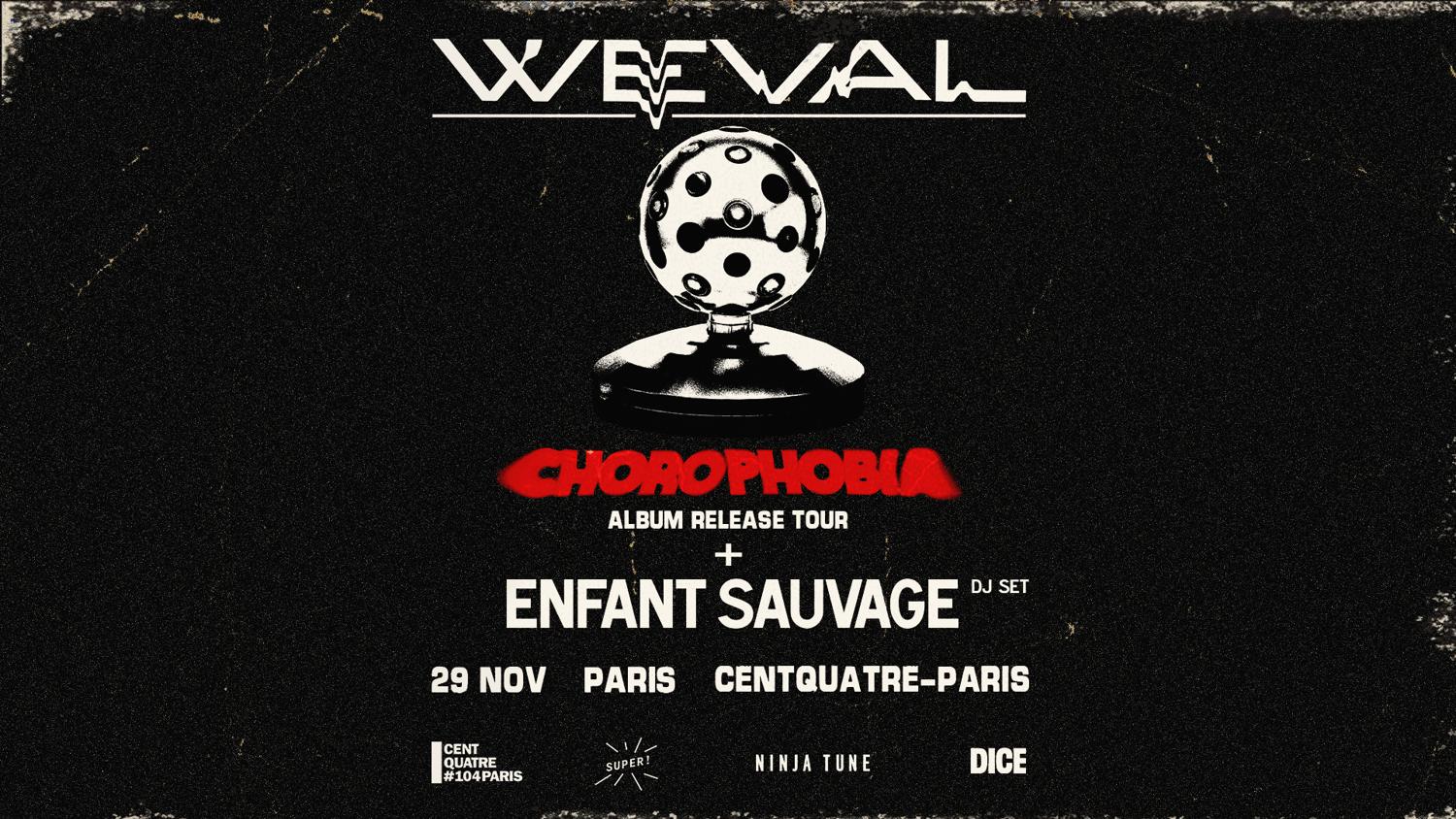 Weval + Enfant Sauvage