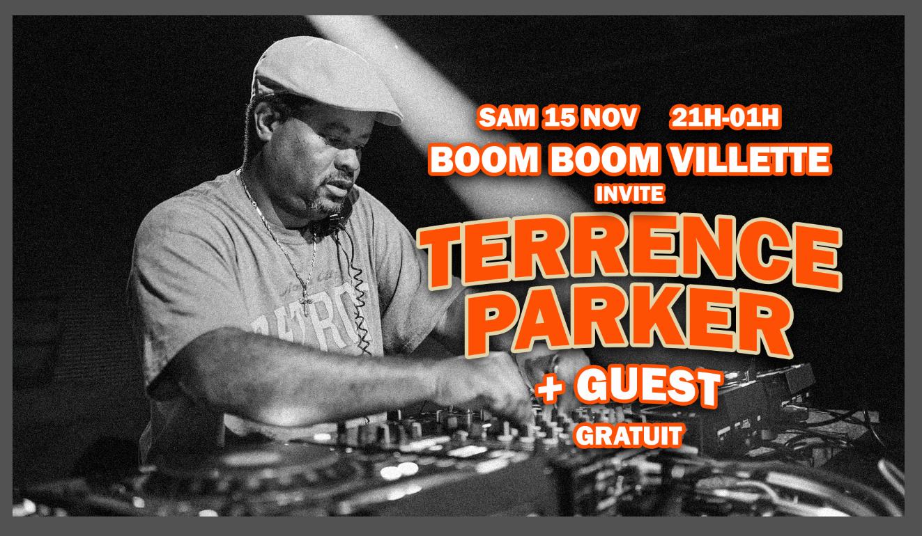 [Gratuit]: 'Terrence Parker + Guest'