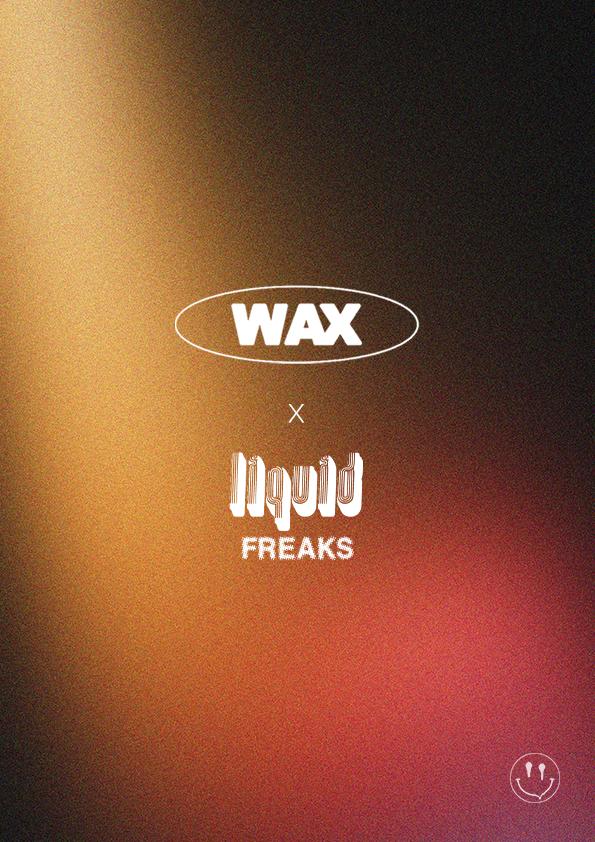 Liquid Freaks X Wax Bar - Paris