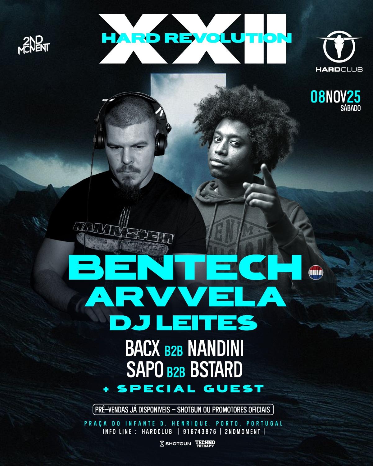 Hardmoment Xxii W/ Bentech + Guest'S - Porto