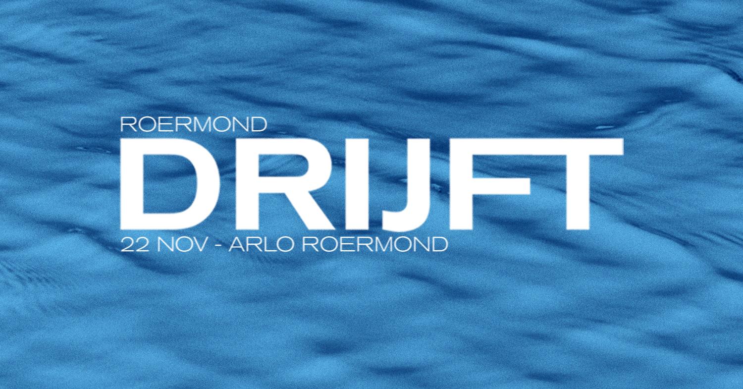 Roermond Drijft [Indoor]