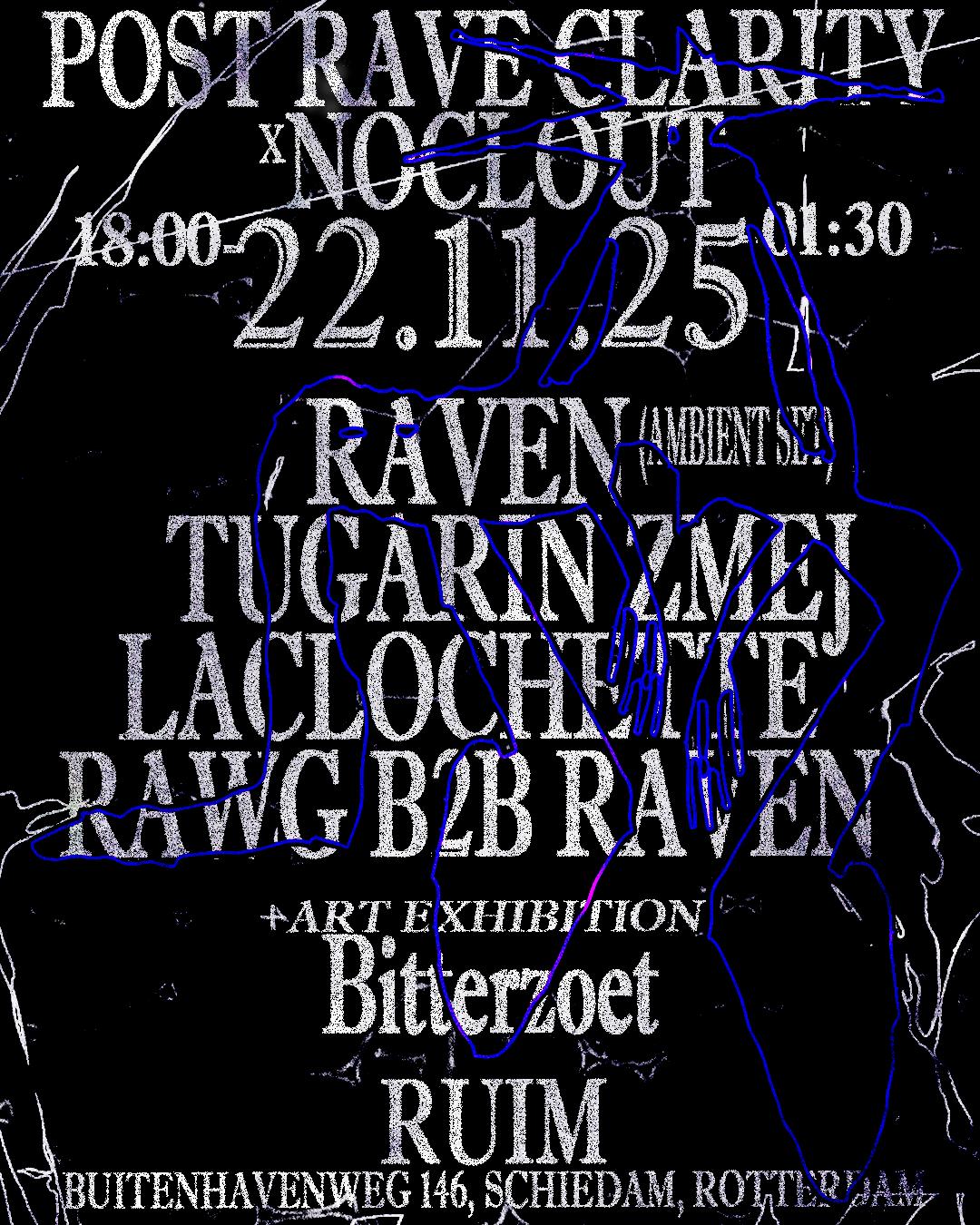 Noclout X Post Rave Clarity