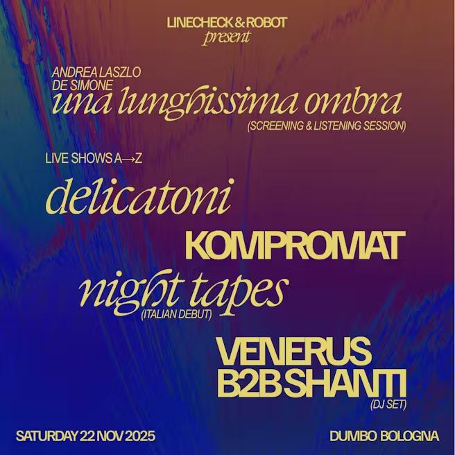 Linecheck & Robot Festival With Kompromat, Night Tapes