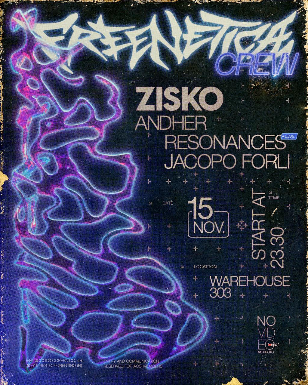 Freenetica Crew Invites Zisko - Resonances - Jacopo Forli - Andher