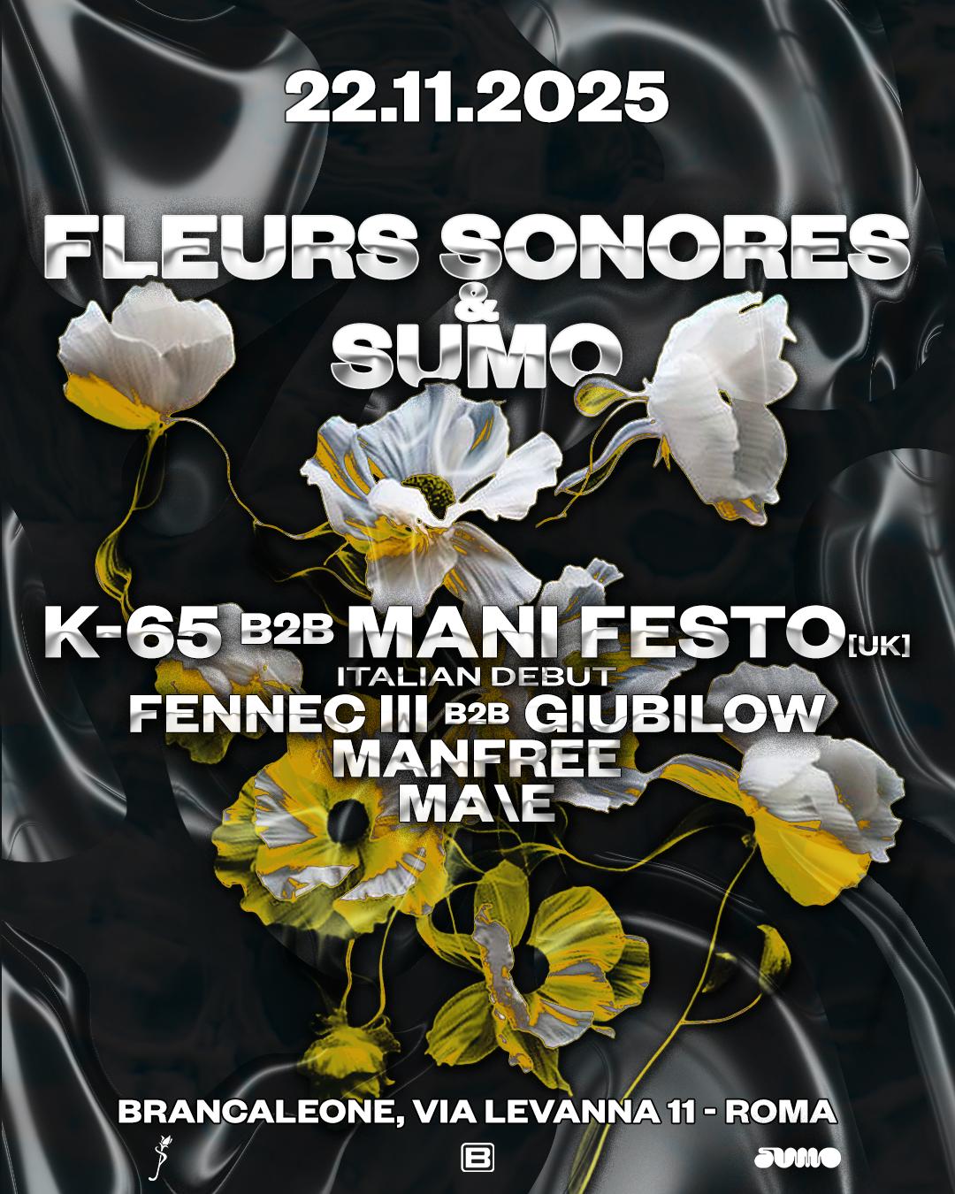Fleurs Sonores & Sumo Pres. K-65 B2B Mani Festo