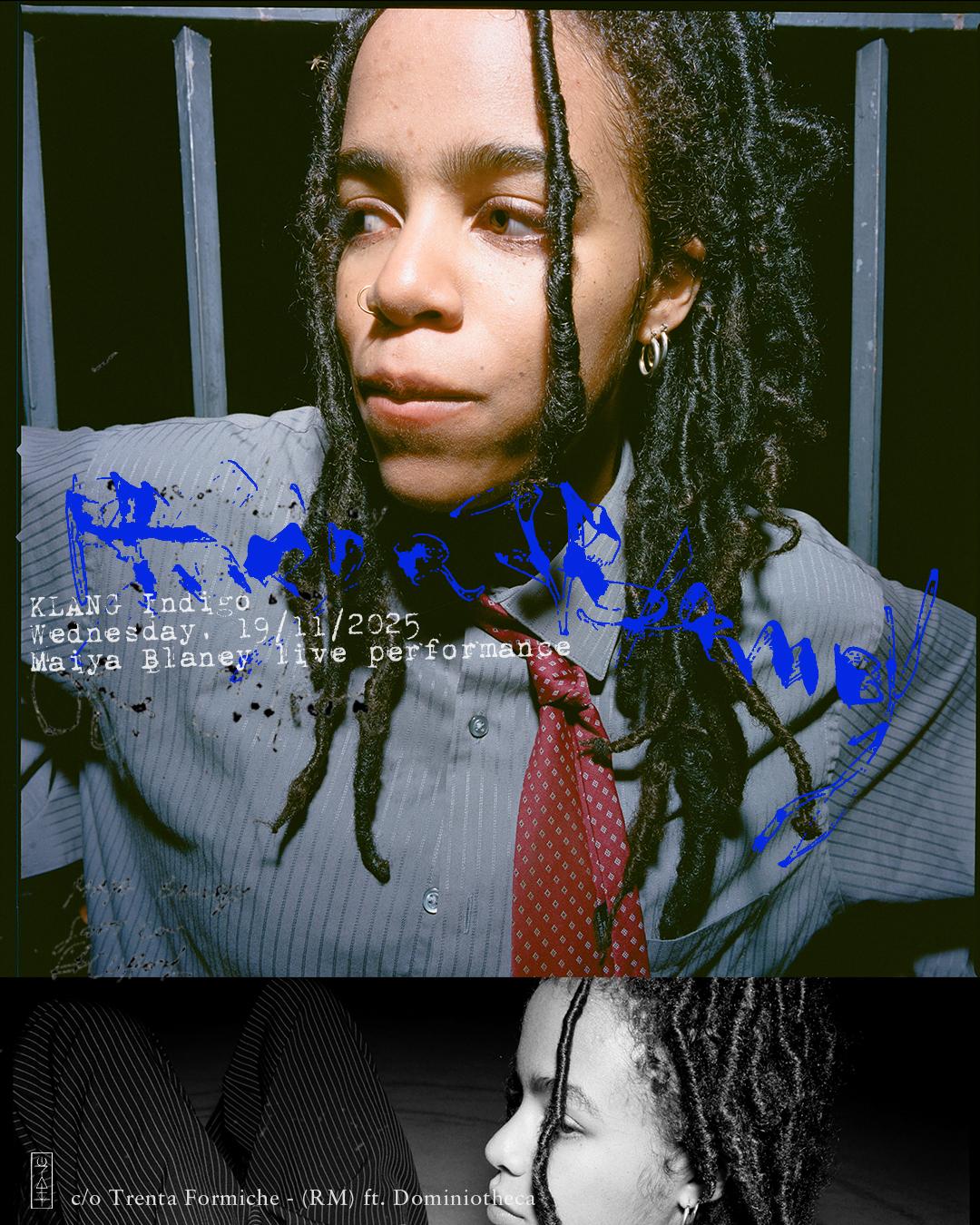 Klang: Indigo With Maiya Blaney + Dominiotheca