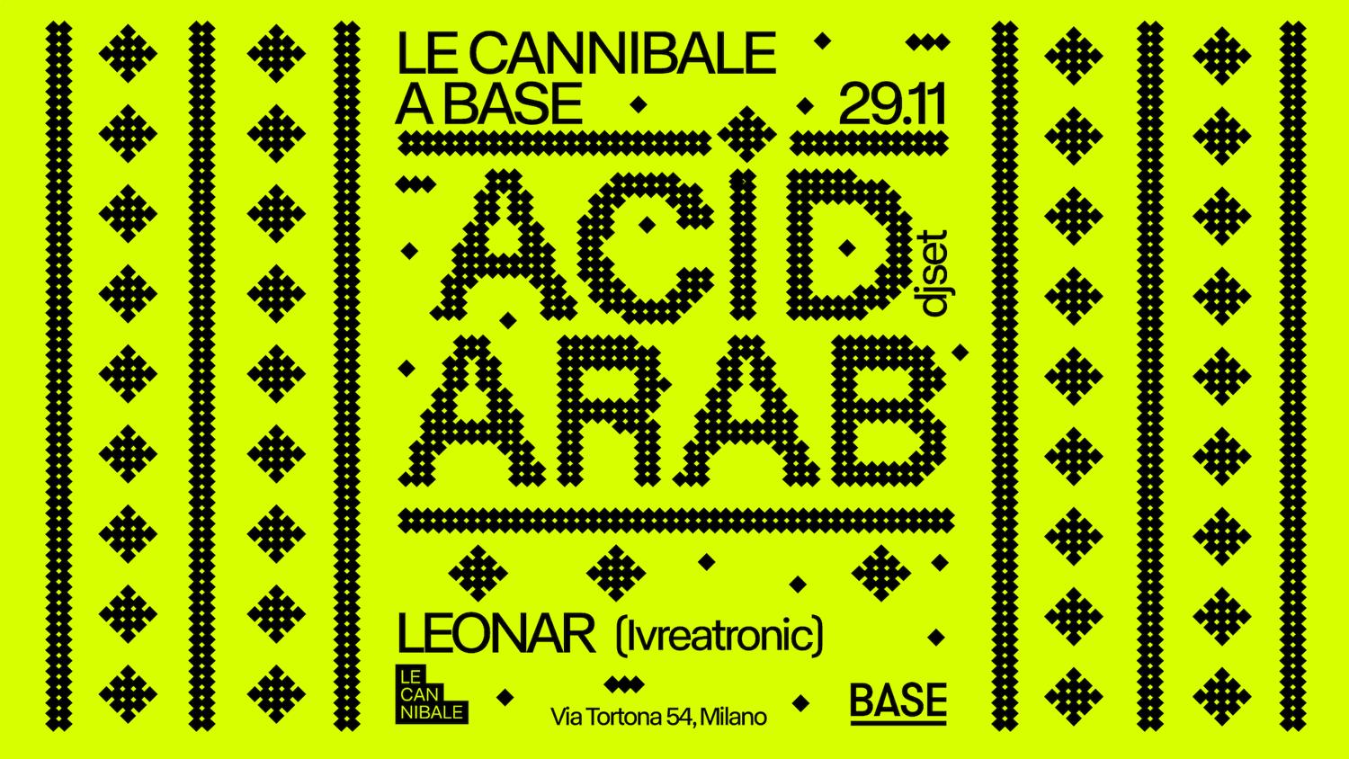 Le Cannibale - Acid Arab, Leonar (Ivreatronic)