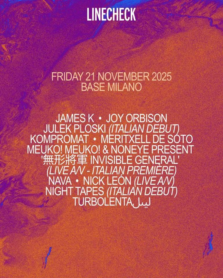 Linecheck Friday Night With Joy Orbison, Kompromat, James K, Nick León And Many More