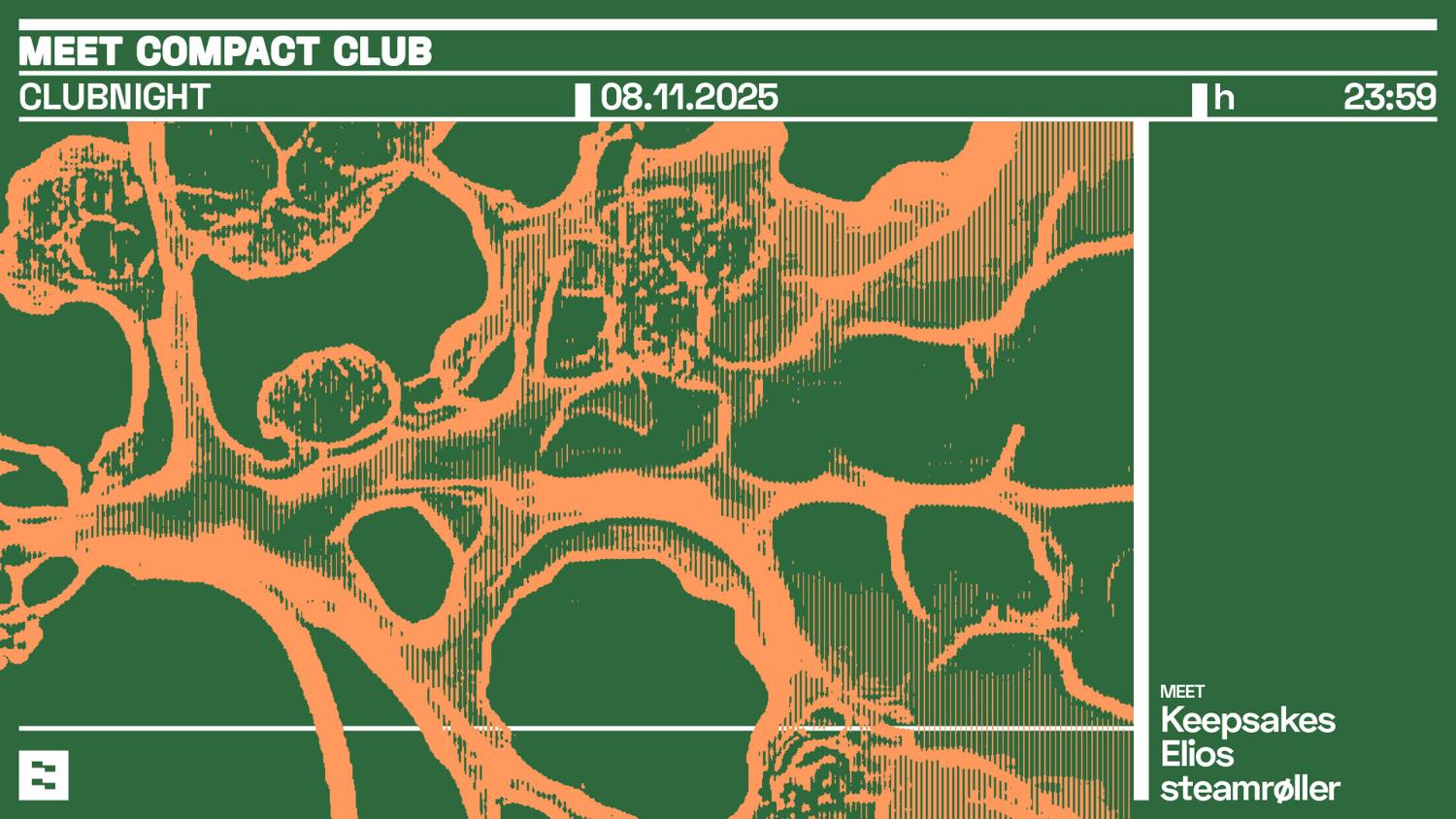 Meet Compact Club: Clubnight W/ Keepsakes