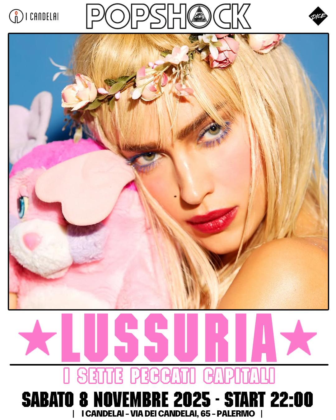 ★ Popshock / Lust ★