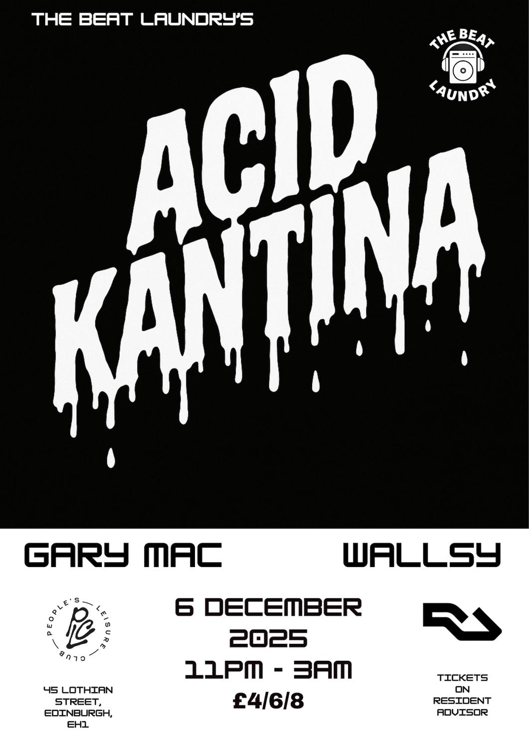 The Beat Laundry'S Acid Kantina