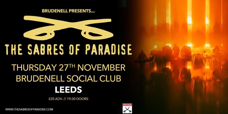 The Sabres Of Paradise (Live)