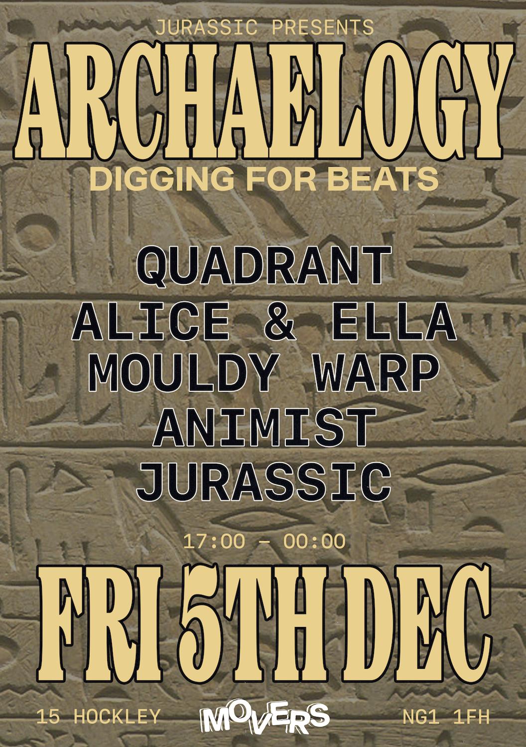 Archaeology: Digging For Beats With Quadrant, Mouldy Warp + More