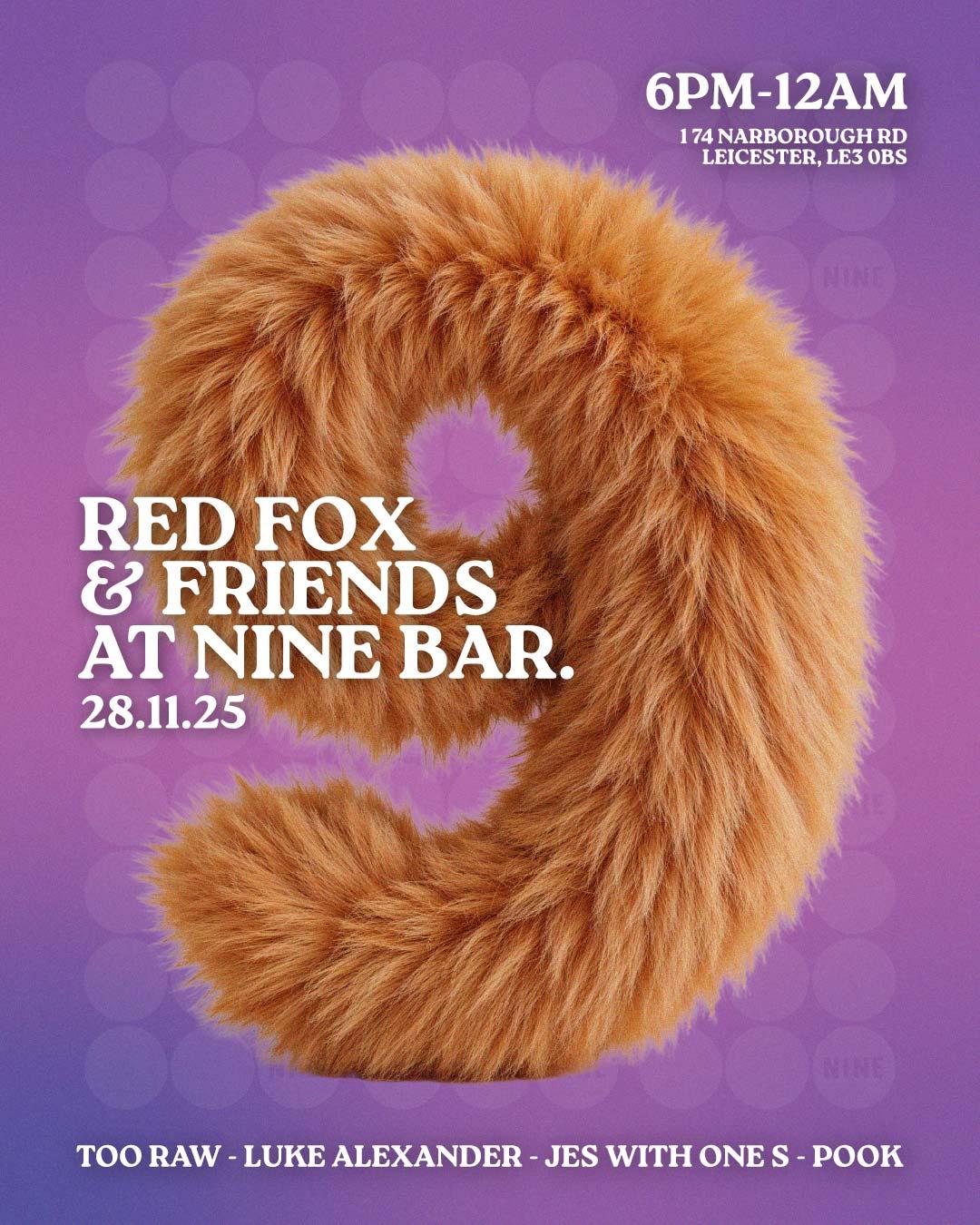 Red Fox & Friends At Nine Bar