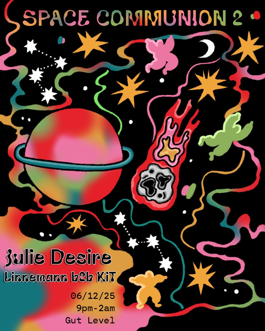 Space Communion 2: Julie Desire, Linnemann B2B Kit