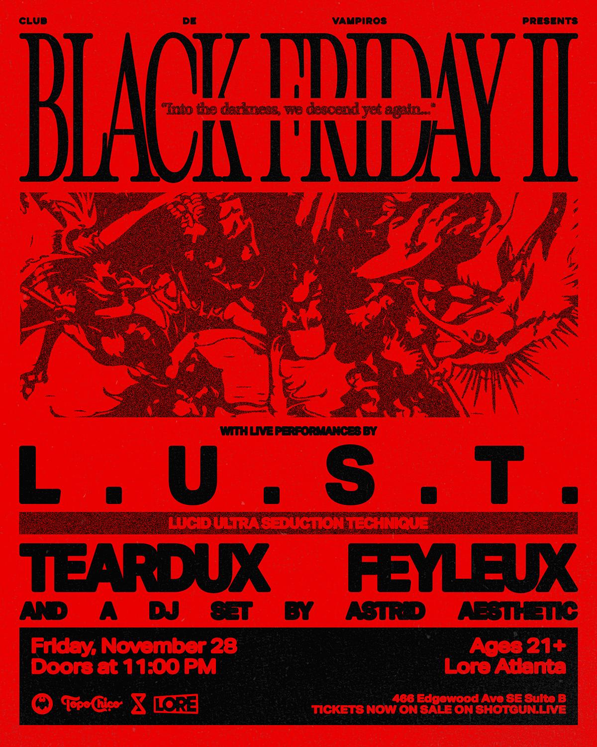 Club De Vampiros Presents... Black Friday With L.U.S.T., Teardux, Feyleux, And Astrid Aesthetic
