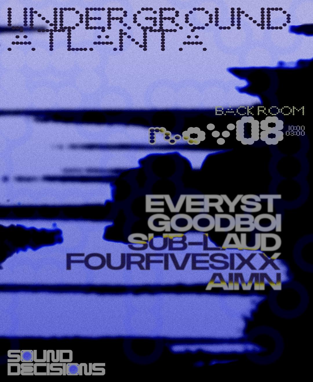 Sound Decisions Presents: Everyst