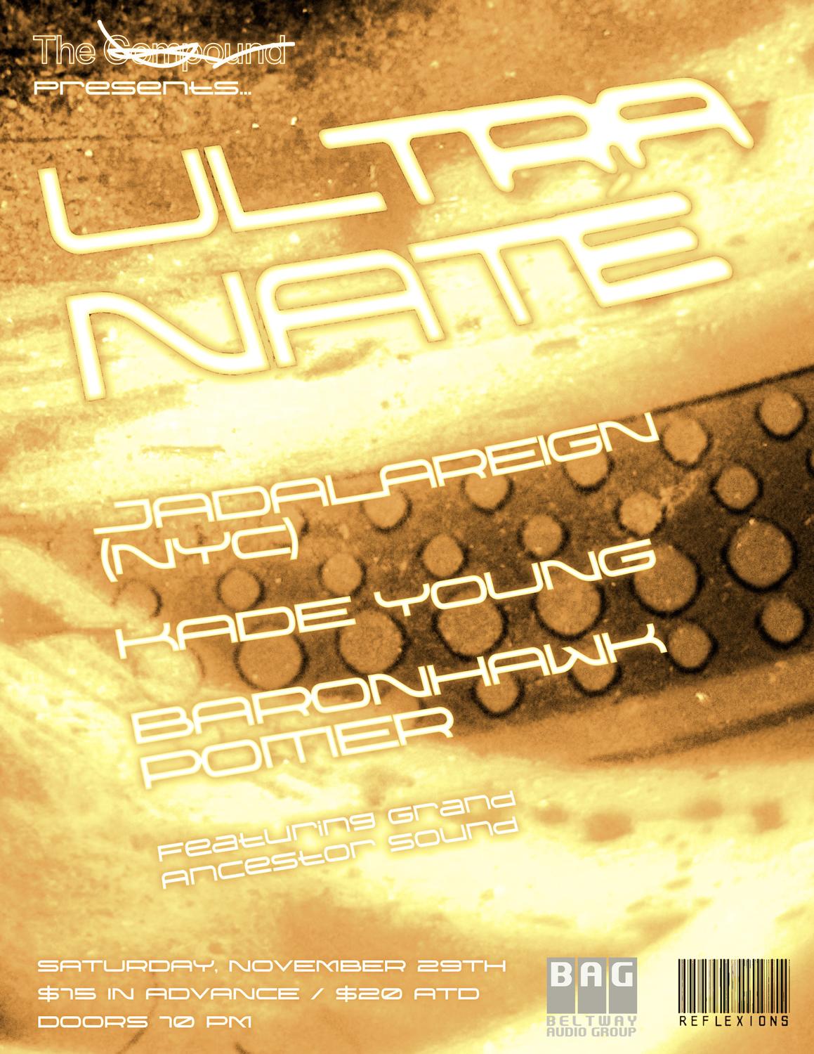 Reflexions Presents: Ultra Naté, Jadalareign (Nyc), Baronhawk Poitier (Dc), And Kade Young