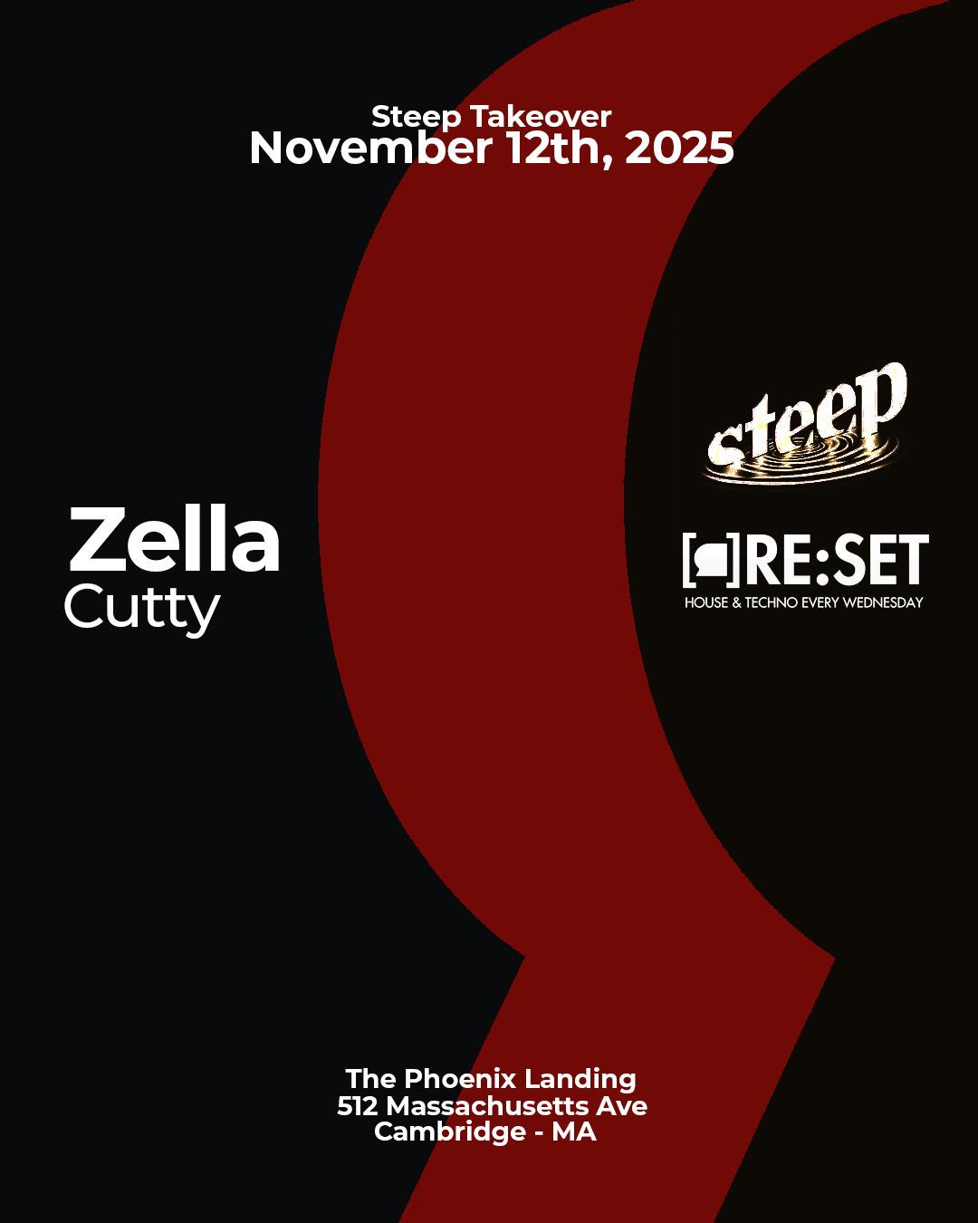 Re:Set With Zella & Cutty (Steep Takeover)