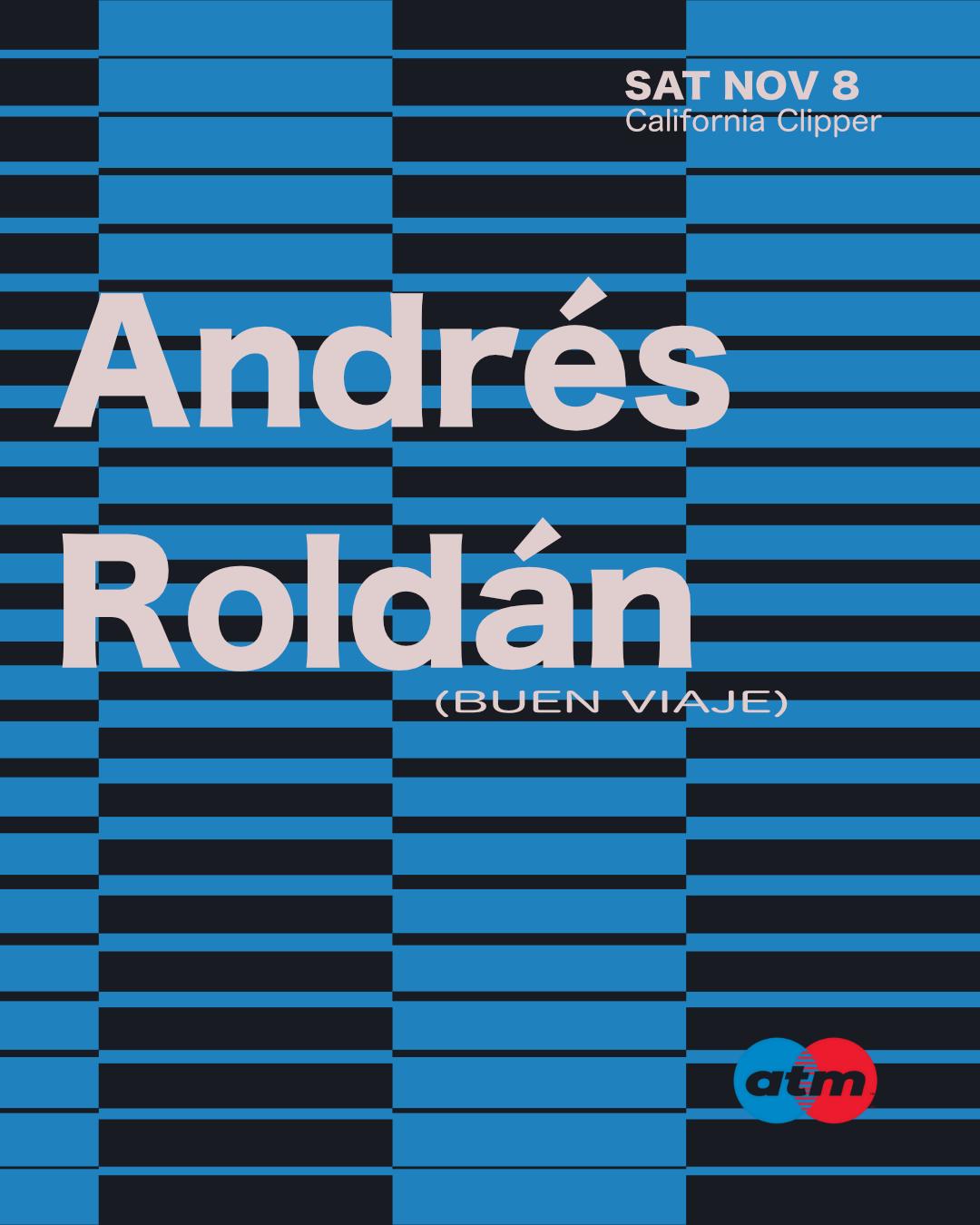 Atm: Andrés Roldán ( All Night )
