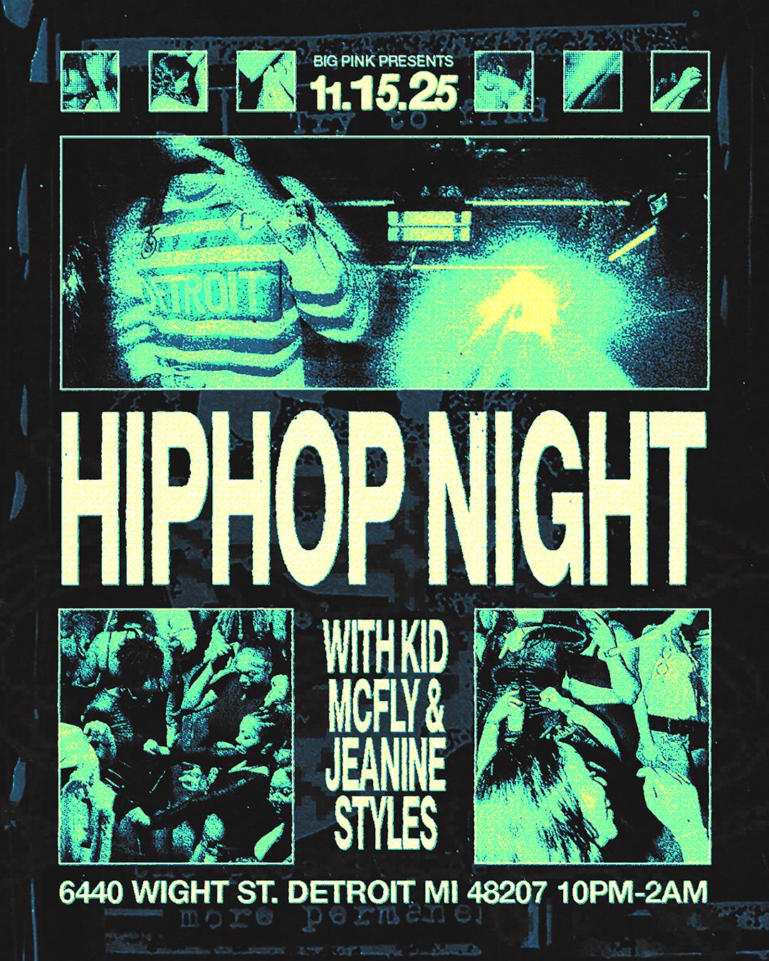 Hiphop Night: Dj Kid Mcfly & Jeanine Styles (Club Bangers)