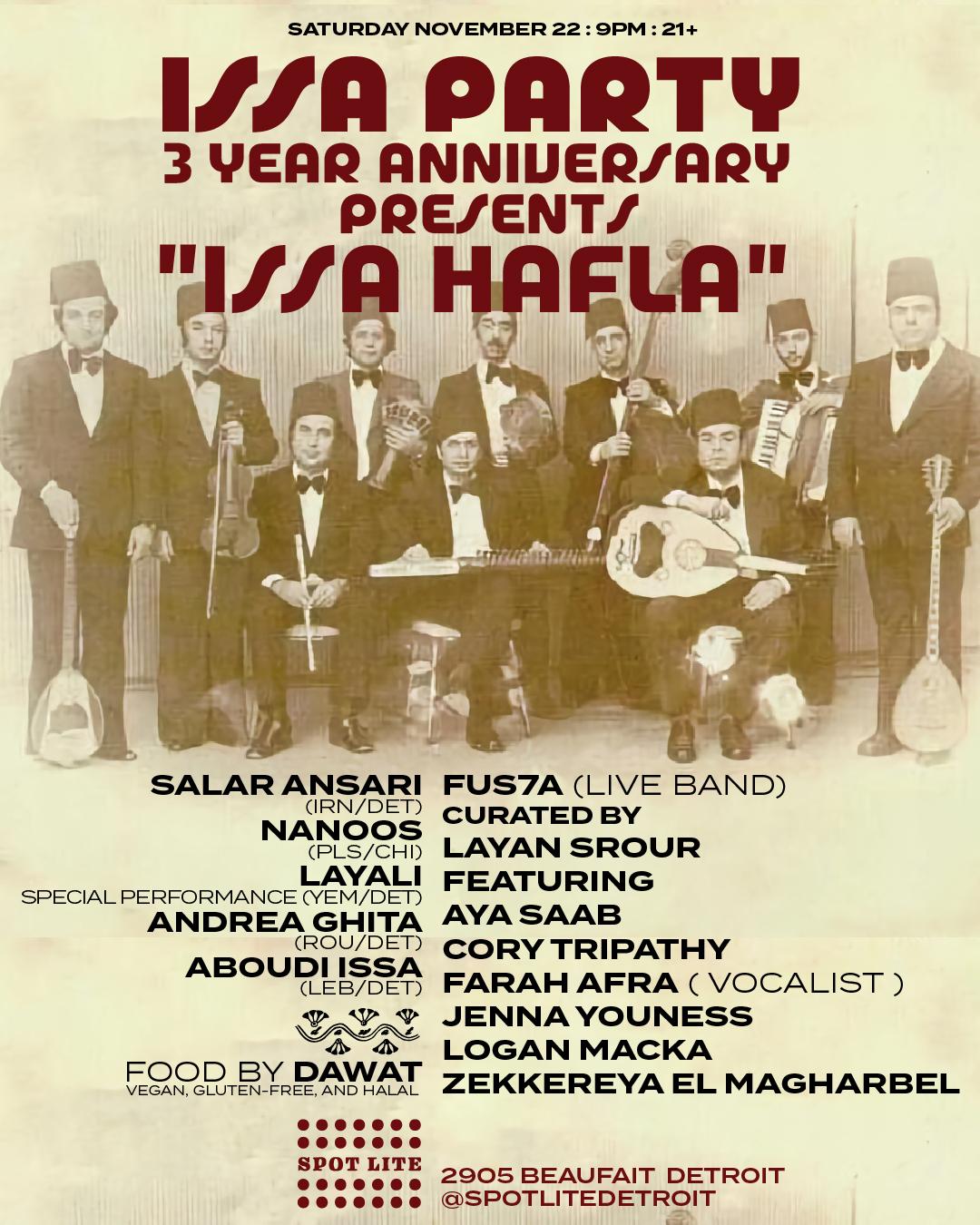 Issa Party 3 Year Anniversary Presents 'Issa Hafla'