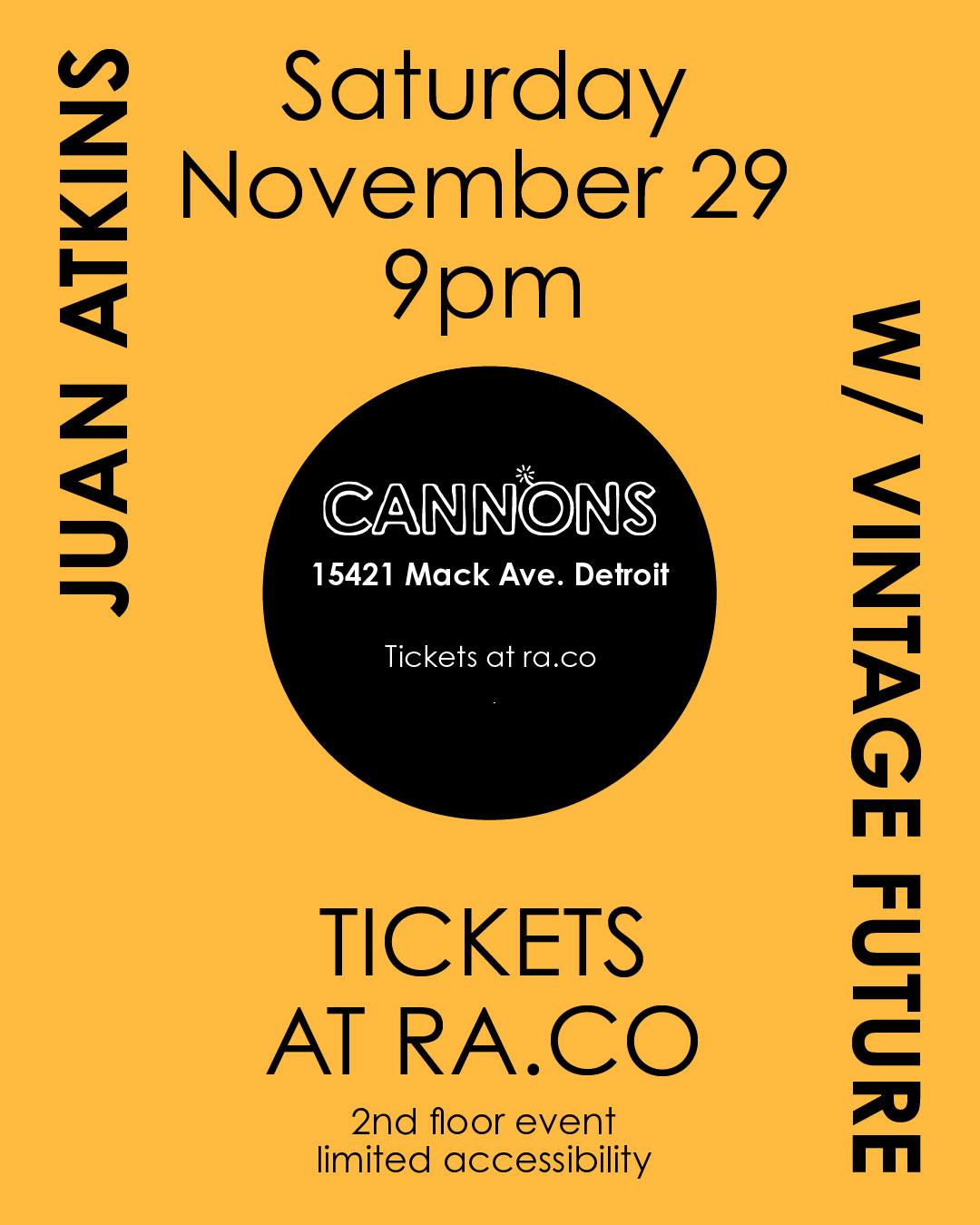 Cannons Nov Residency Feat. Juan Atkins, Vintage Future & Guests