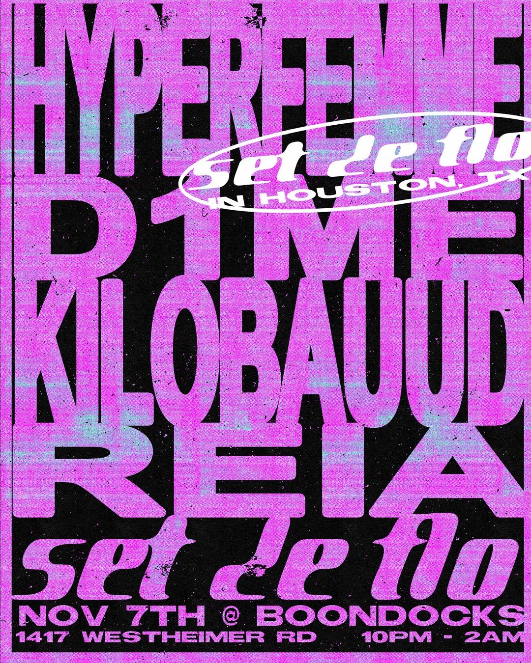 Set De Flo With Hyperfemme, Kilobauud, D1Me, Reia