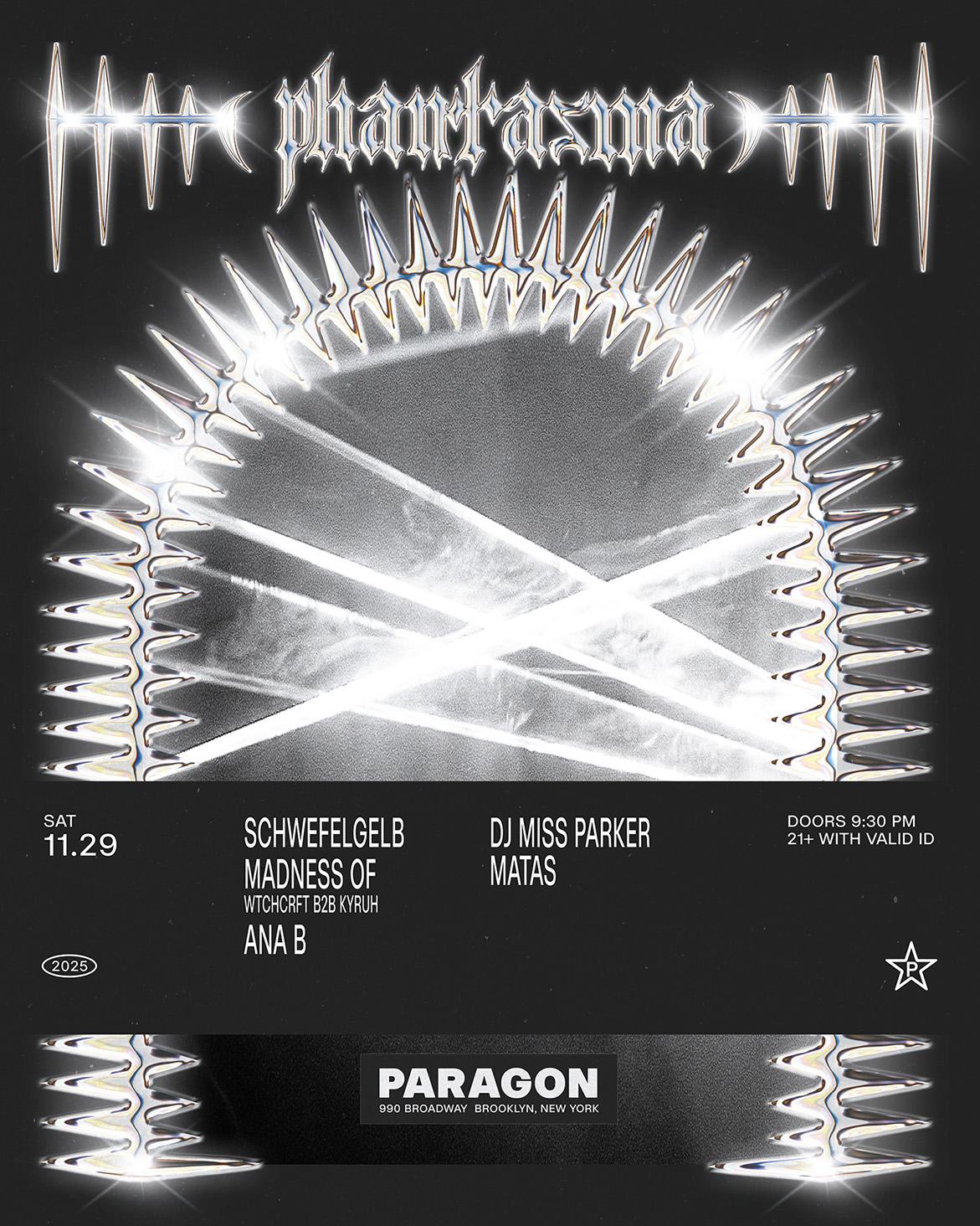 Phantasma: Schwefelgelb, Madness Of, Ana B + Dj Miss Parker, Matas