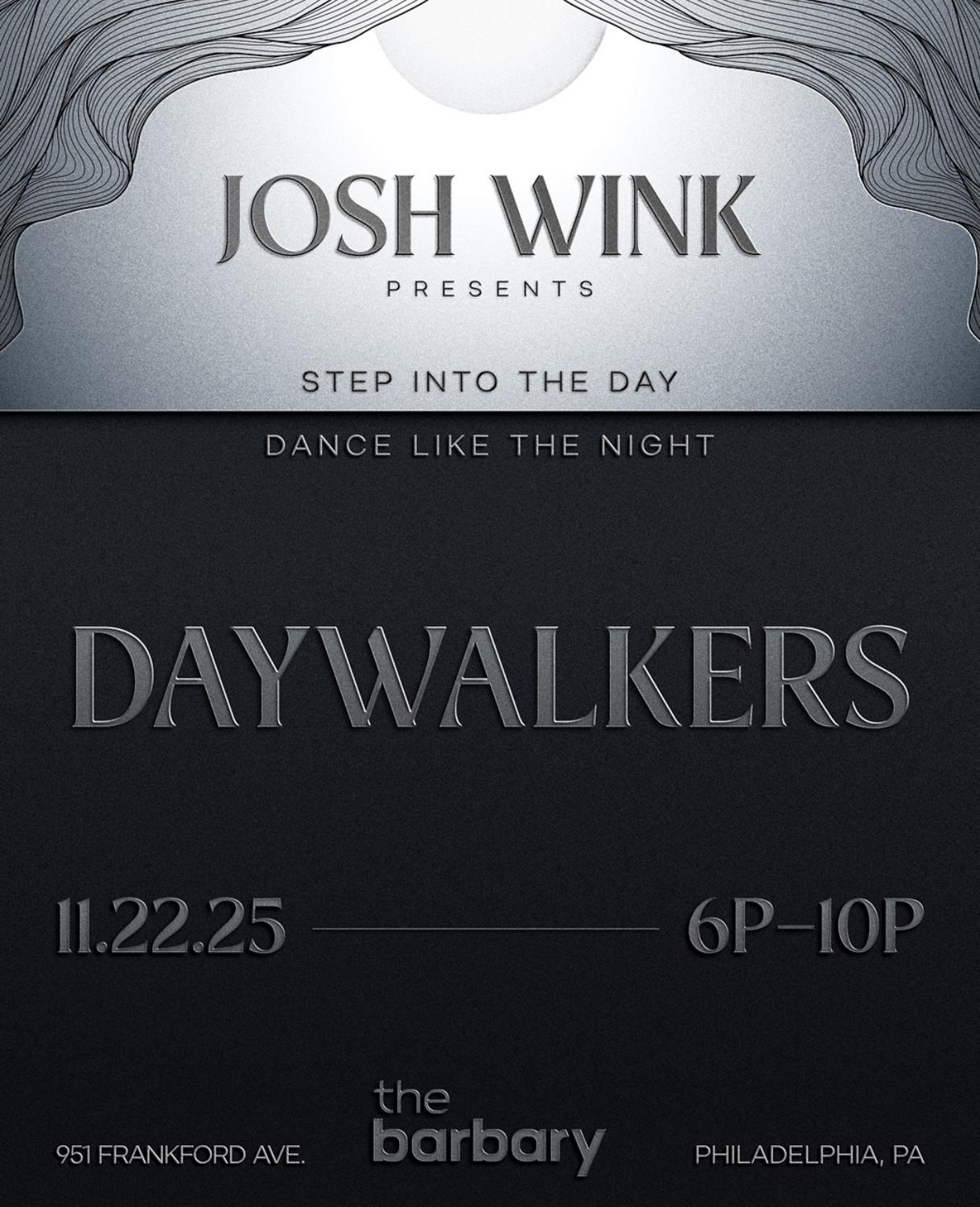 Josh Wink: Daywalkers