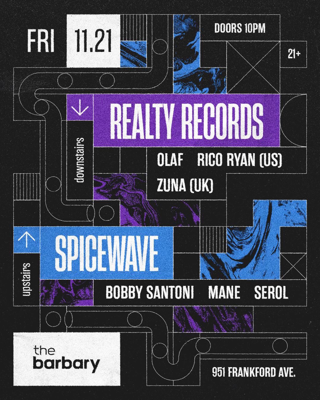 Realty Recs X Spicewave