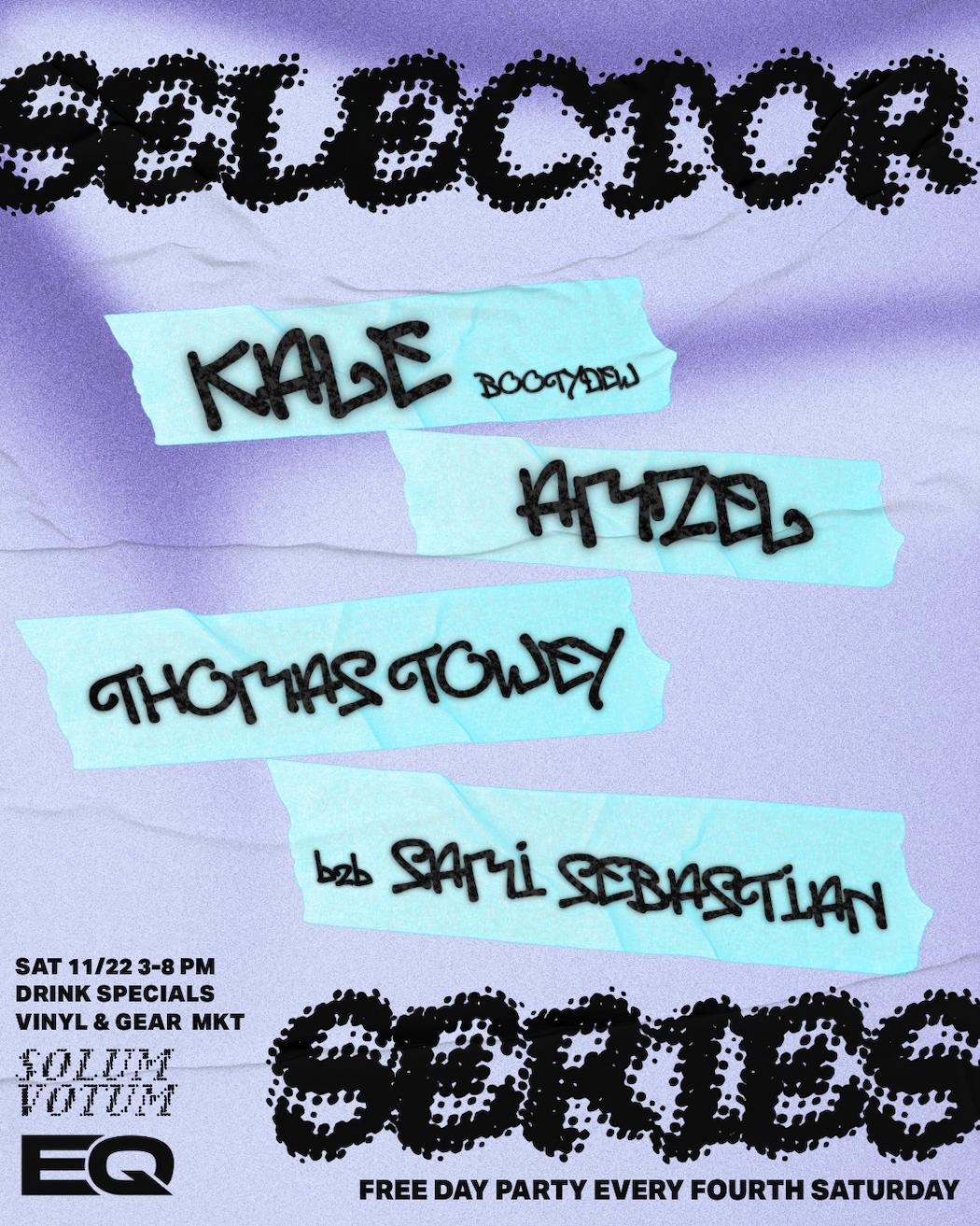 Eq Presents: Selector Series