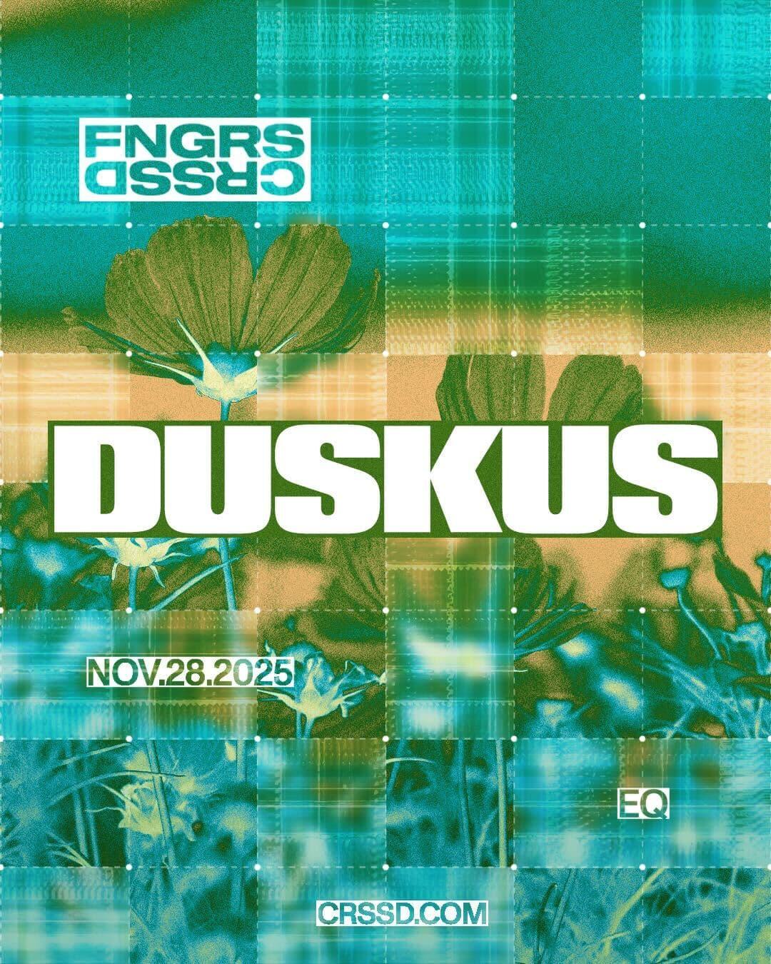 Fngrs Crssd Presents Duskus