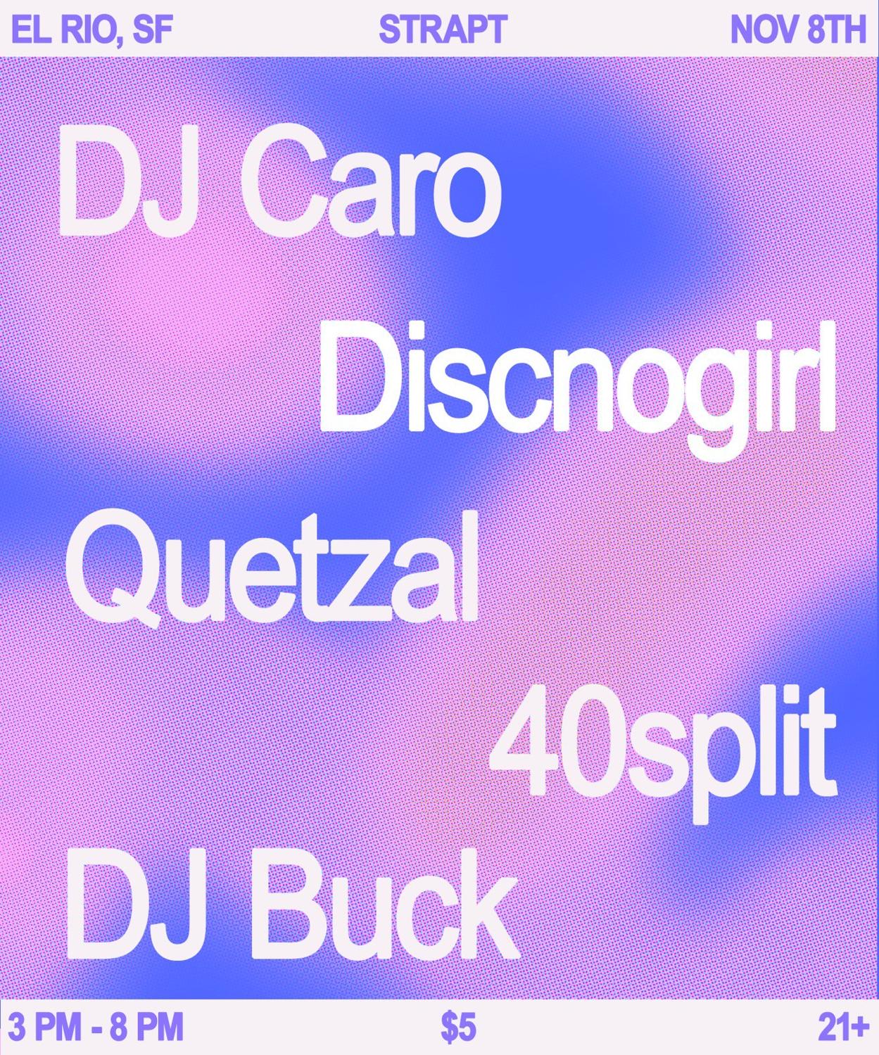 Strapt El Rio Day Party :)