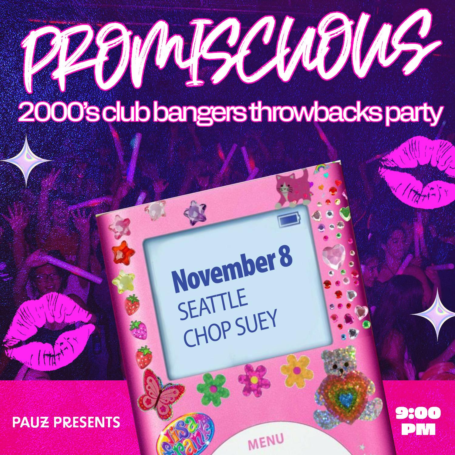 Promiscuous - A 2000'S Club Bangers Throwbacks Party